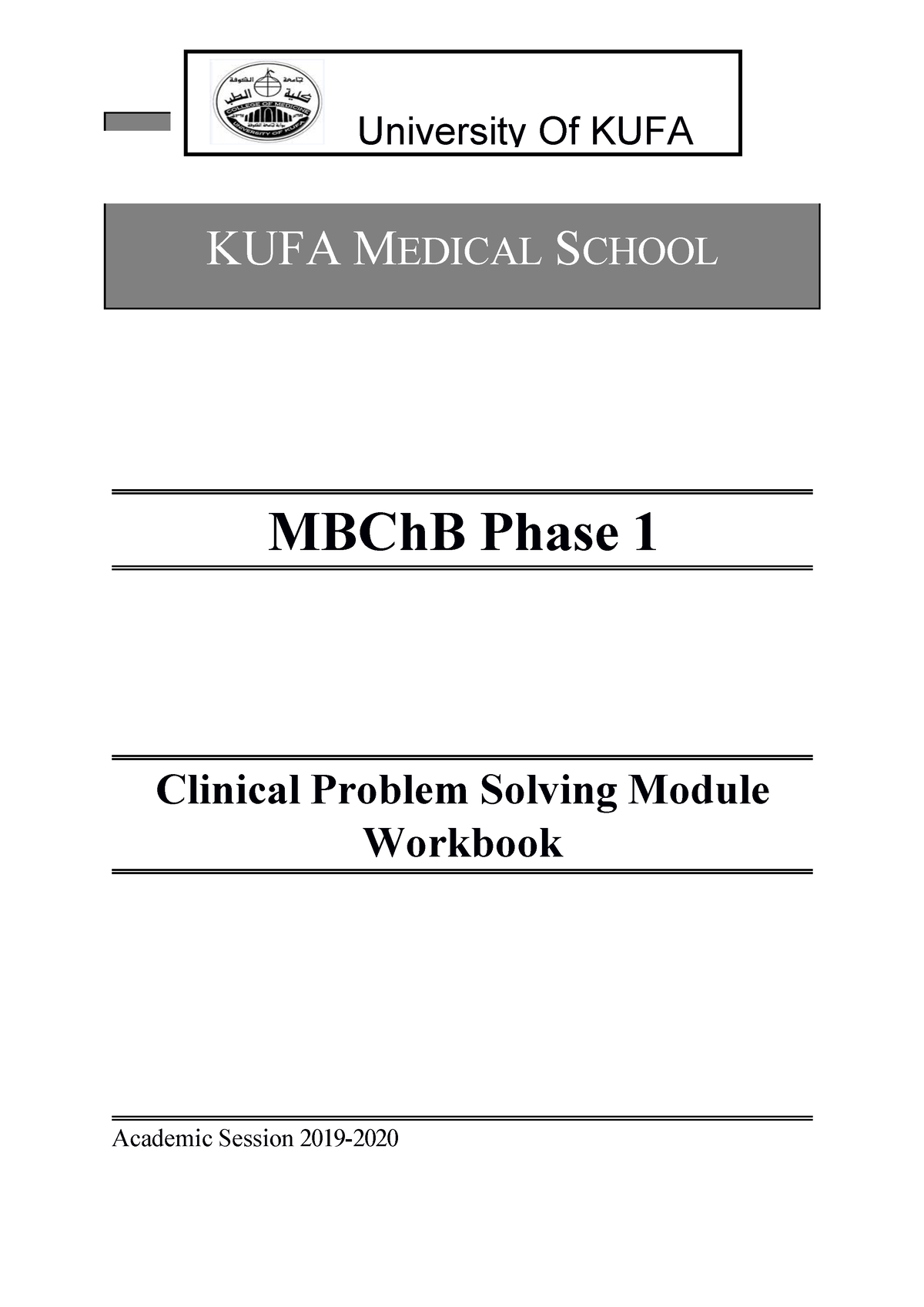 CPS 1 Module - Kzkzkzk - KUFA MEDICAL SCHOOL MBChB Phase 1 Clinical ...