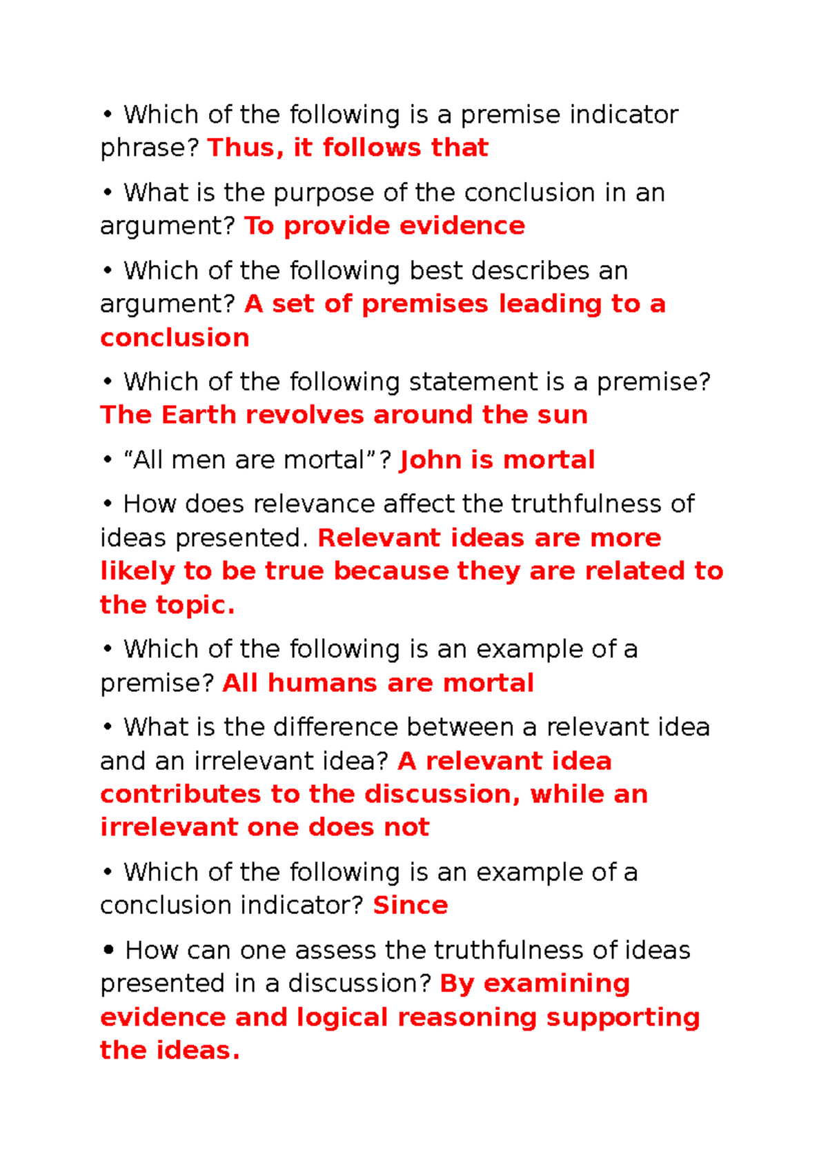 English Reviewer Which of the following is a premise indicator phrase