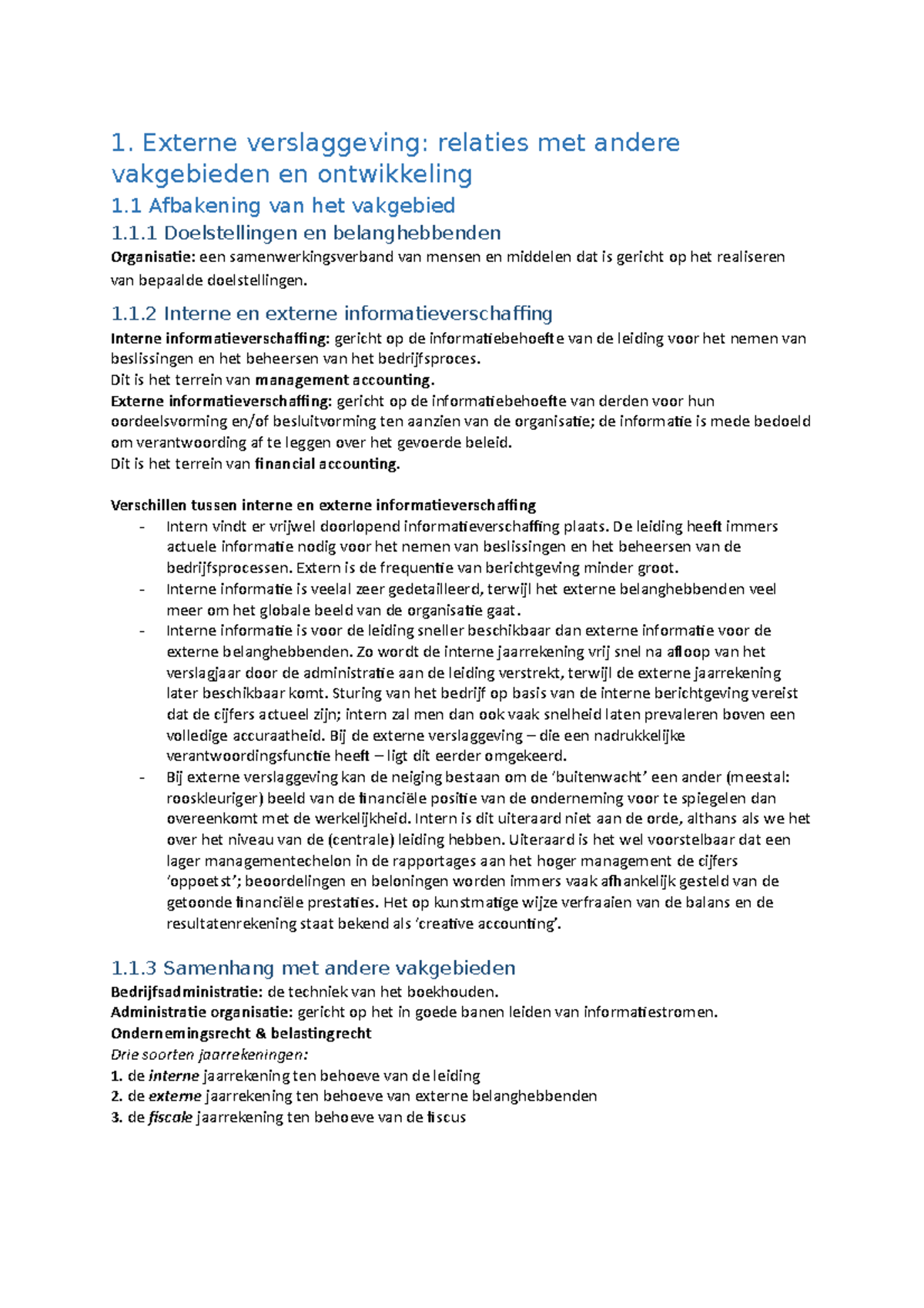 Samenvating Externe Verslaggeving - 1. Externe Verslaggeving: Relaties ...