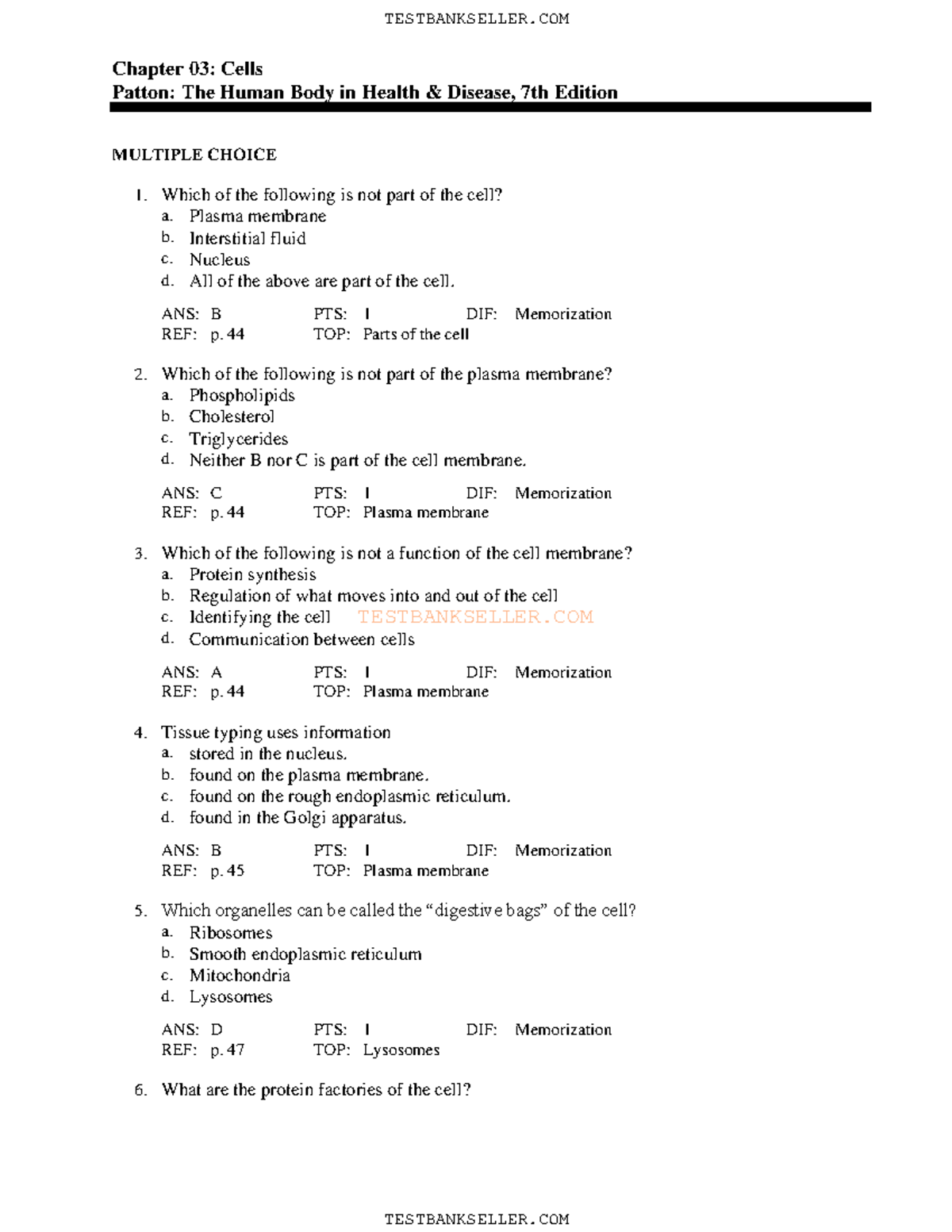 03 answer TESTBANKSELLER Chapter 03 Cells Patton The Human Body