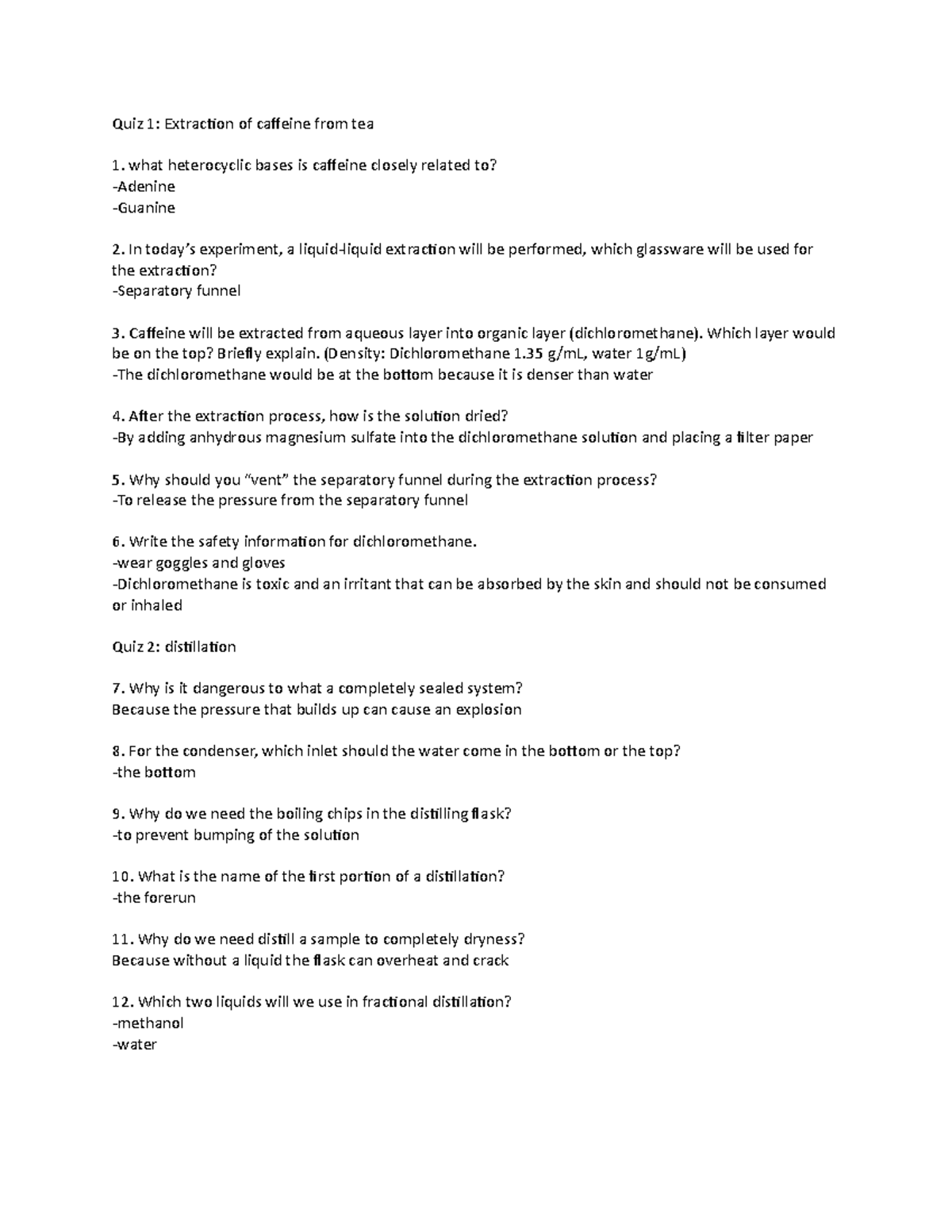 Lab Quizzes Dr. Gopalan Quiz 1 Extraction of caffeine from tea 1