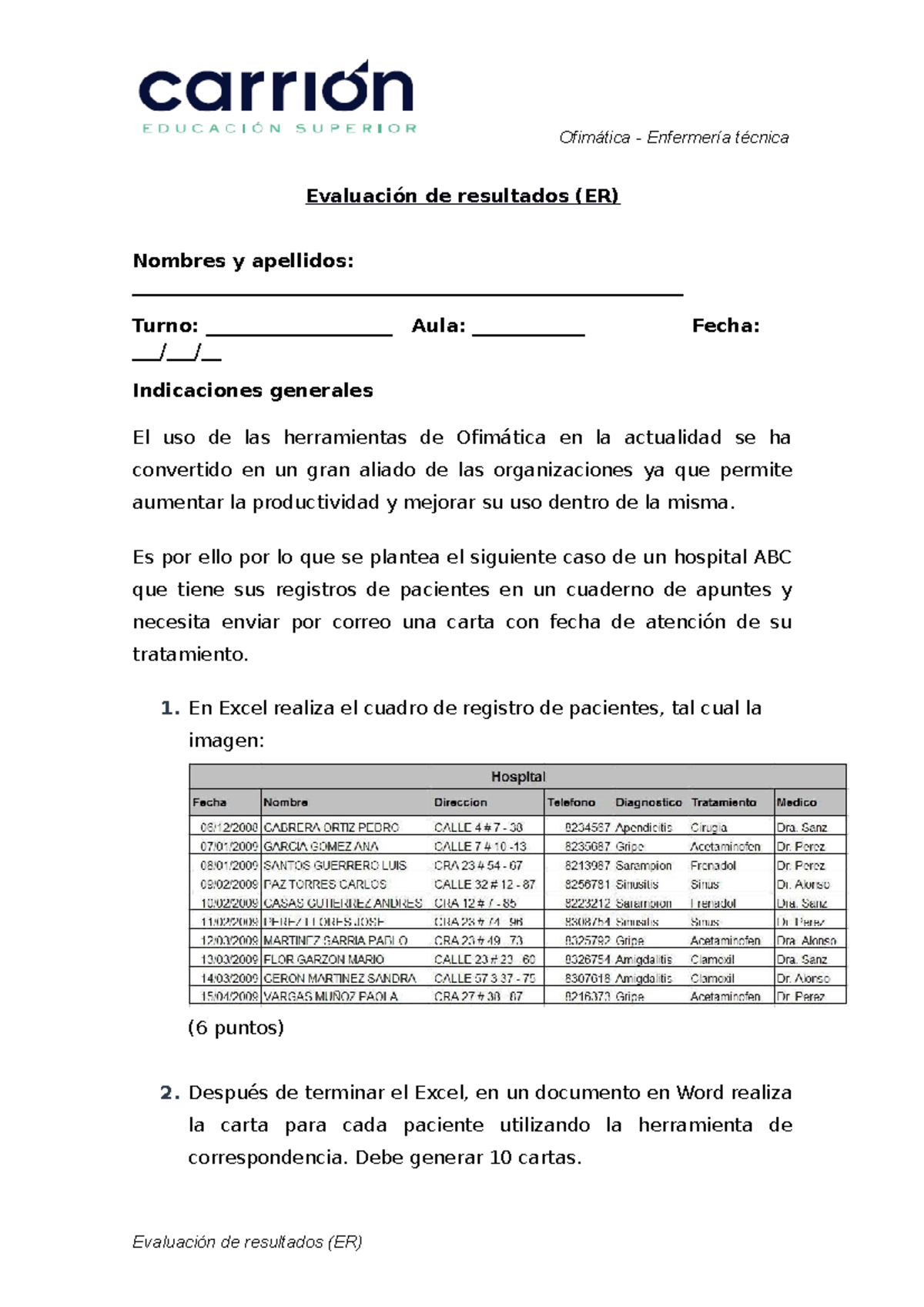 ER ENF I OF - EXAMEN FINAL DE CURSO - Ofimática - Enfermería Técnica ...