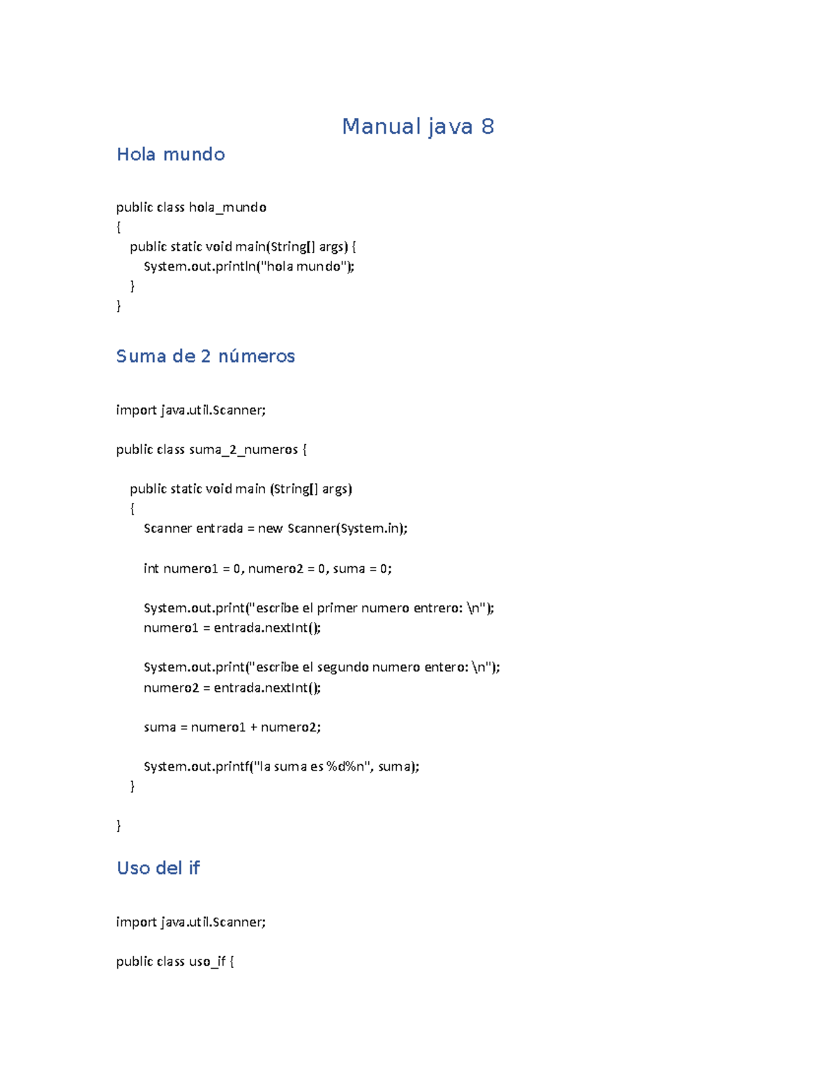 Manual java 8 - ejemplos de como programar java 8 - Manual java 8 Hola ...