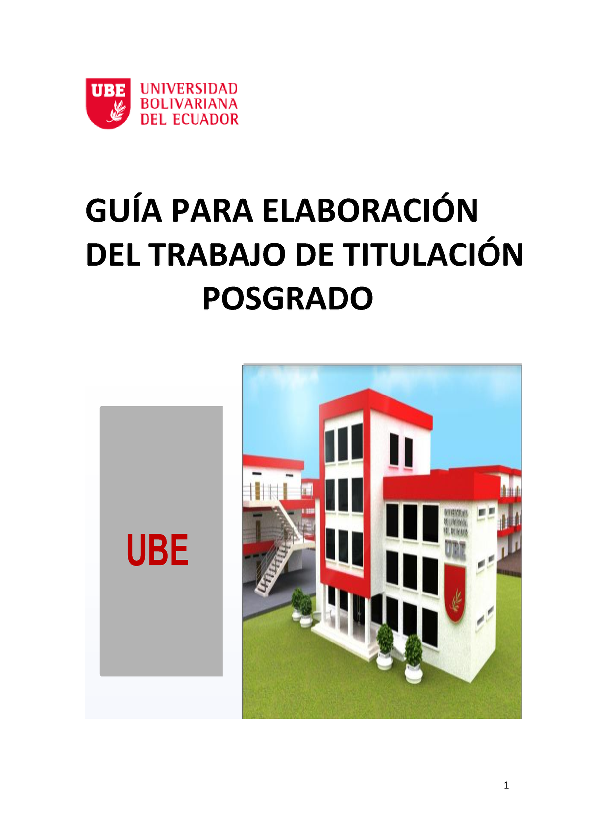 Guía De Trabajo De Titulación UBE (19) - GUÕA PARA ELABORACI”N DEL ...