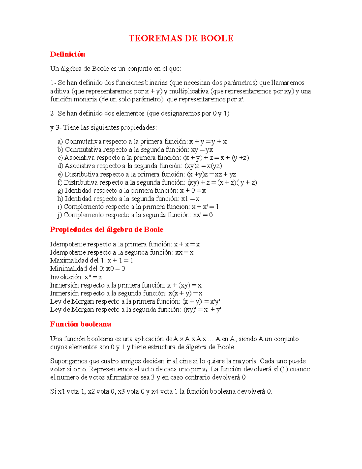 Teoremas de boole - TEOREMAS DE BOOLE Definición Un álgebra de Boole es ...