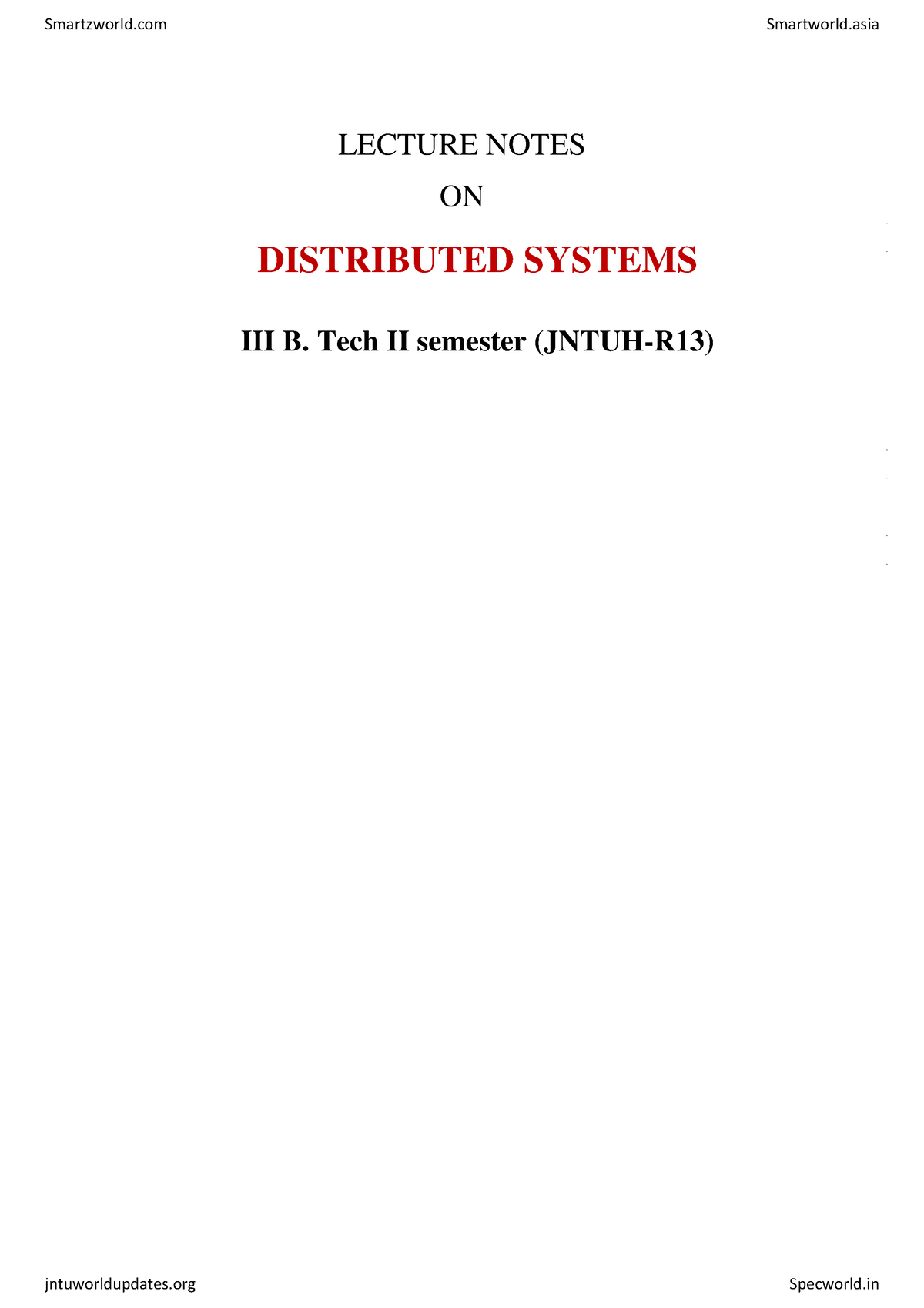 Distributed Systems LECTURE NOTES ON DISTRIBUTED SYSTEMS III B