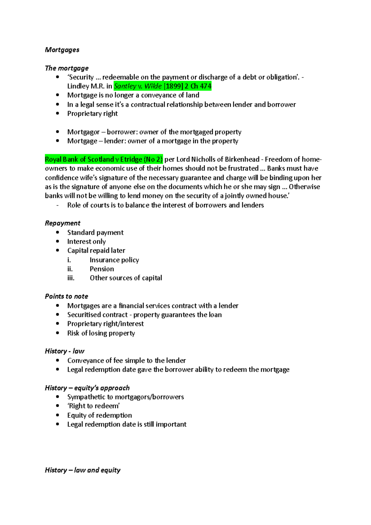 Mortgages land law notes Mortgages The mortgage ‘Security redeemable on the payment or