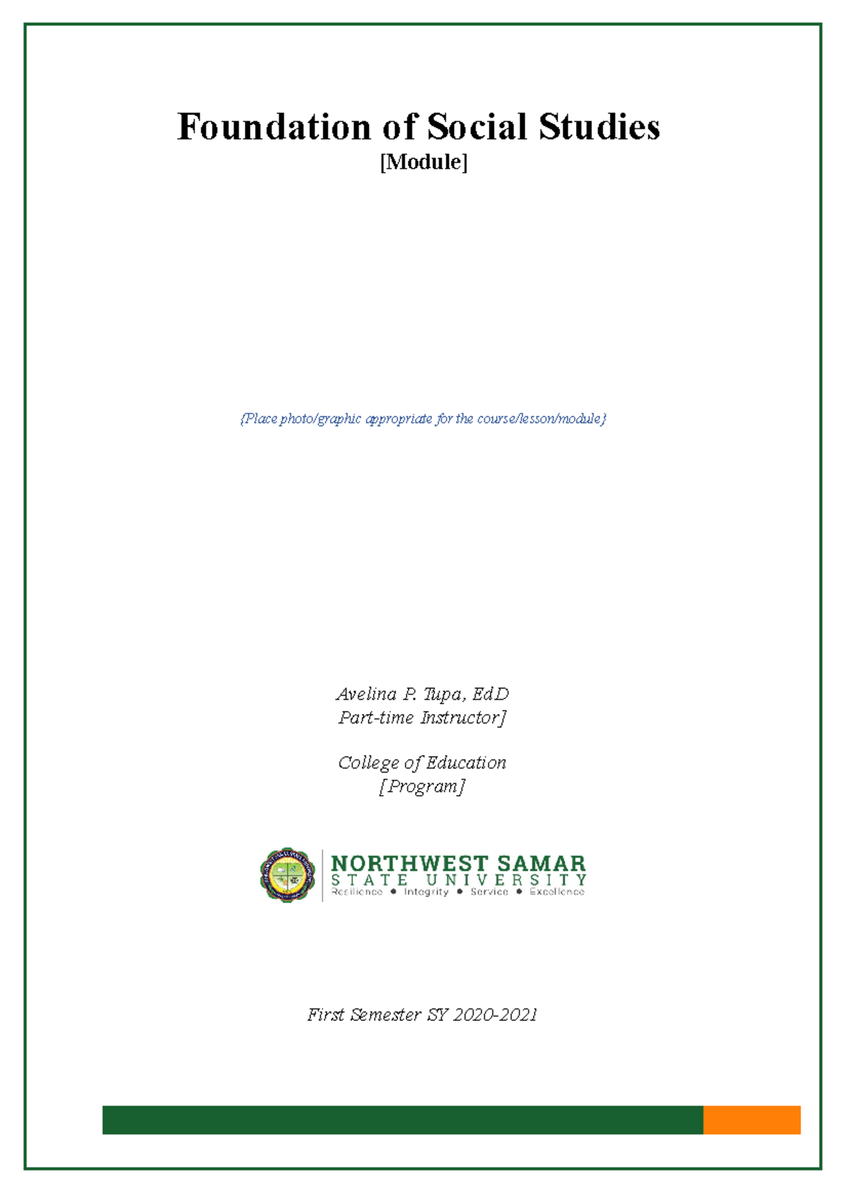 SS1 Foundation of Soc Stud Foundation of Social Studies [Module] {Place photo/graphic