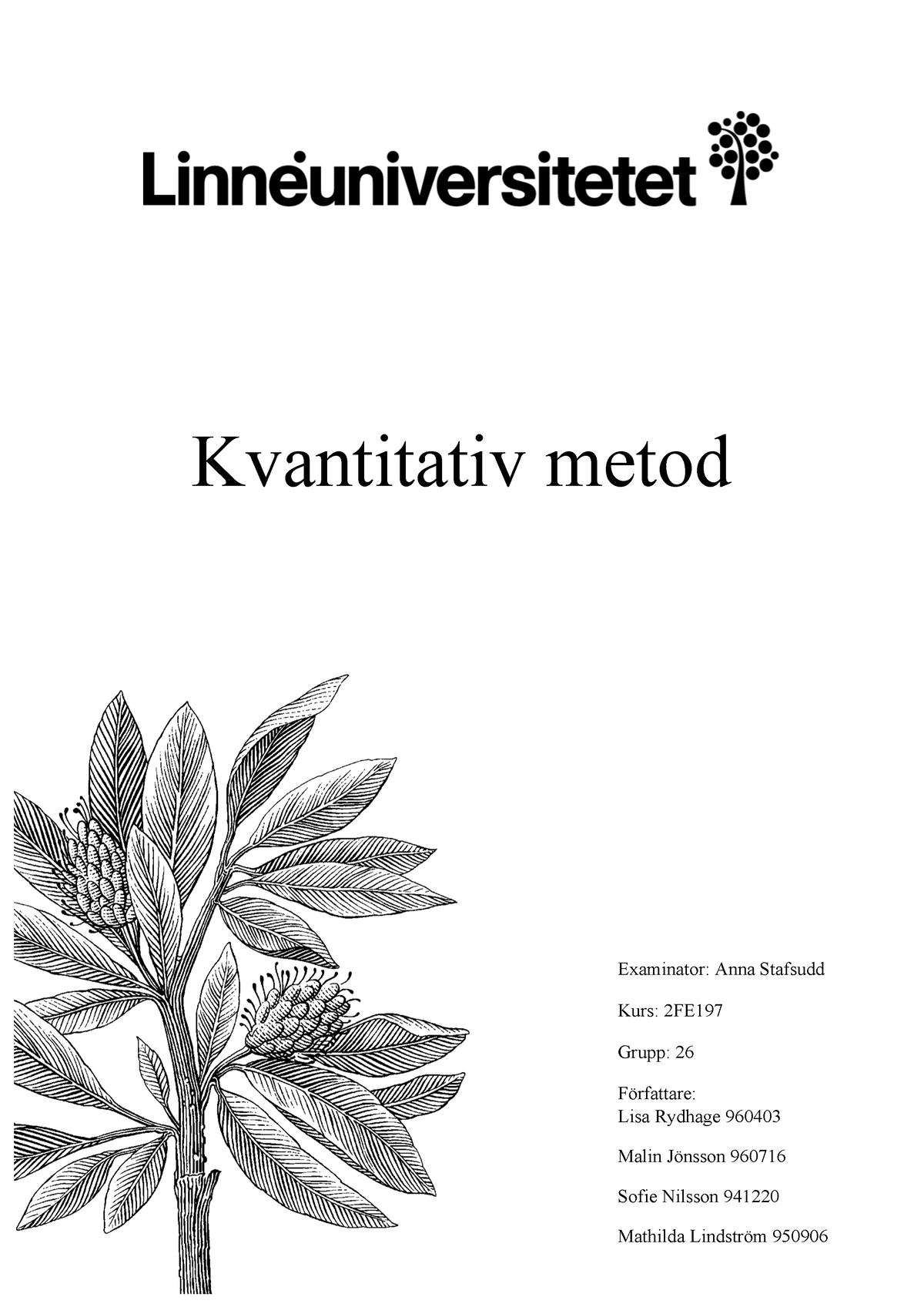 Kvantitativ-grupp 26 - Kvantitativ Rapport - Kvantitativ Metod ...