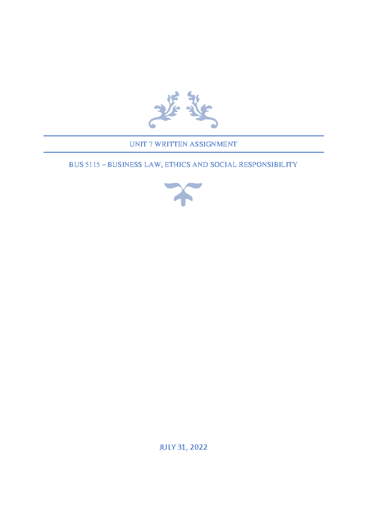 BUS5115 U7 WA - written assignment unit 7 - UNIT 7 WRITTEN ASSIGNMENT ...