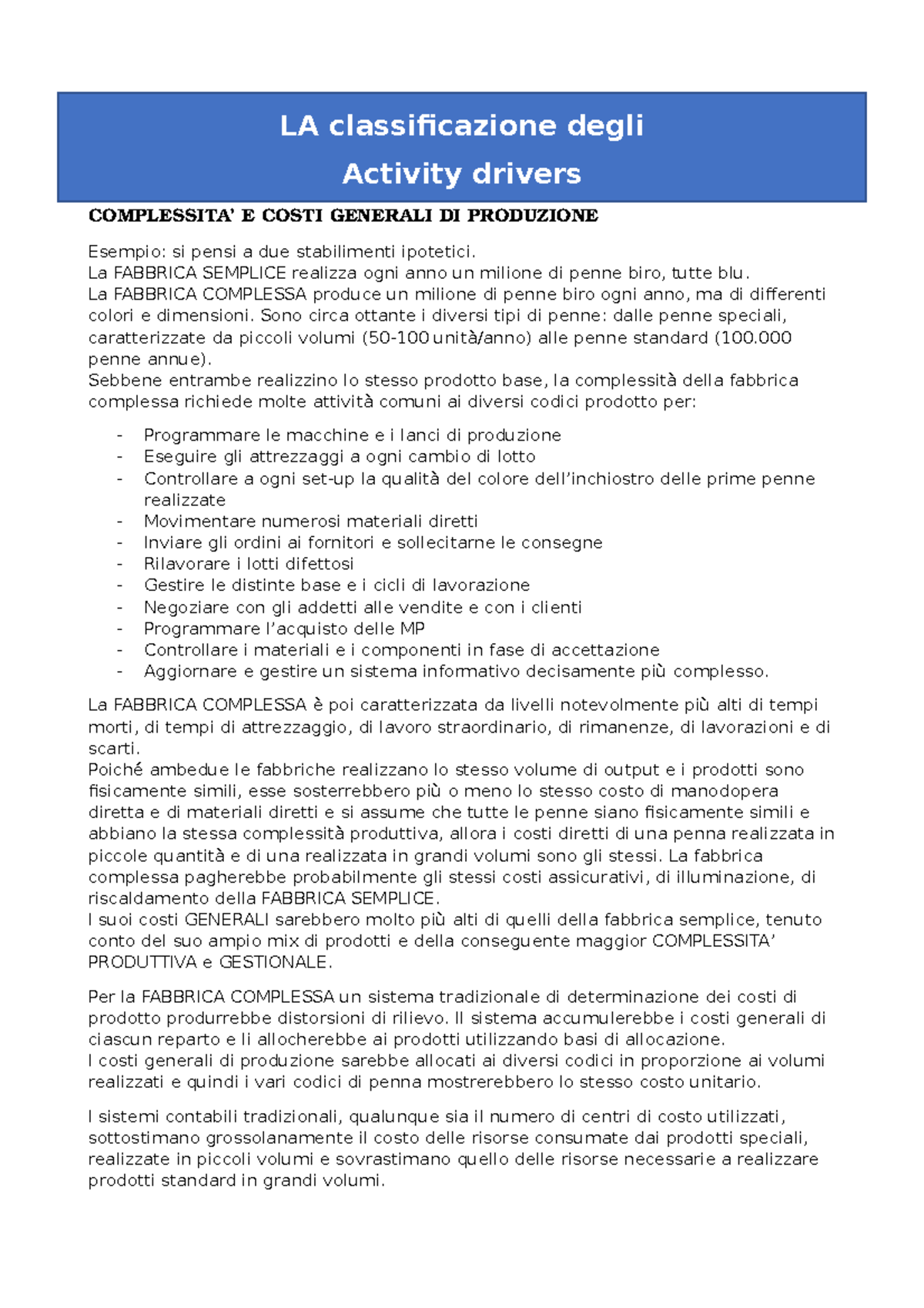 LA classificazione degli activity drivers - programmazione e controllo ...