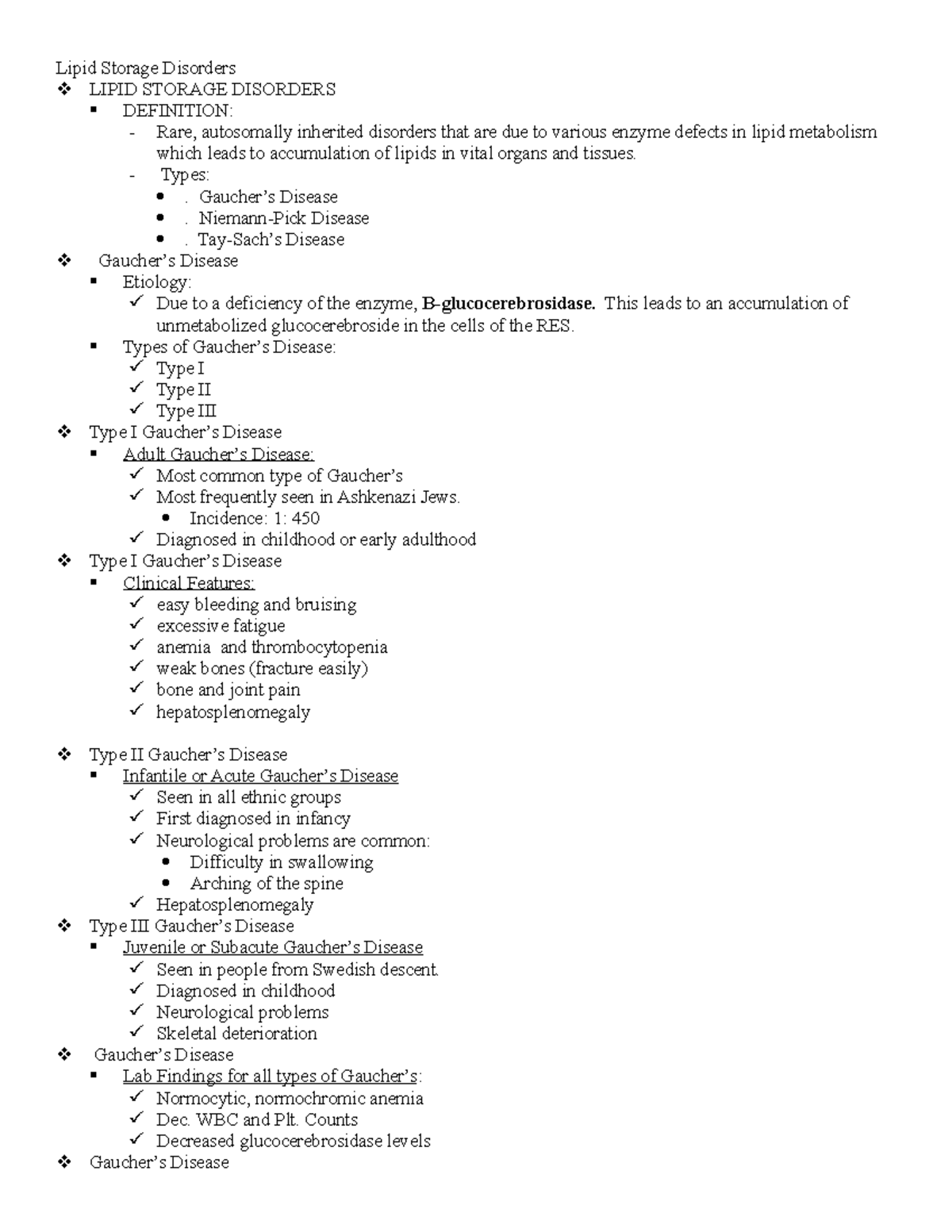 Lipid Storage Disorders - Types: . Gaucher’s Disease . Niemann-Pick ...