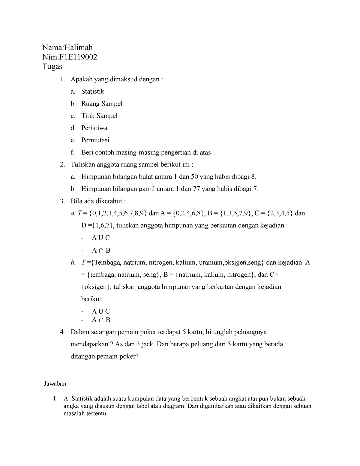 Tugas Peluang Statistika - Nama:Halimah Nim:F1E Tugas Apakah Yang ...