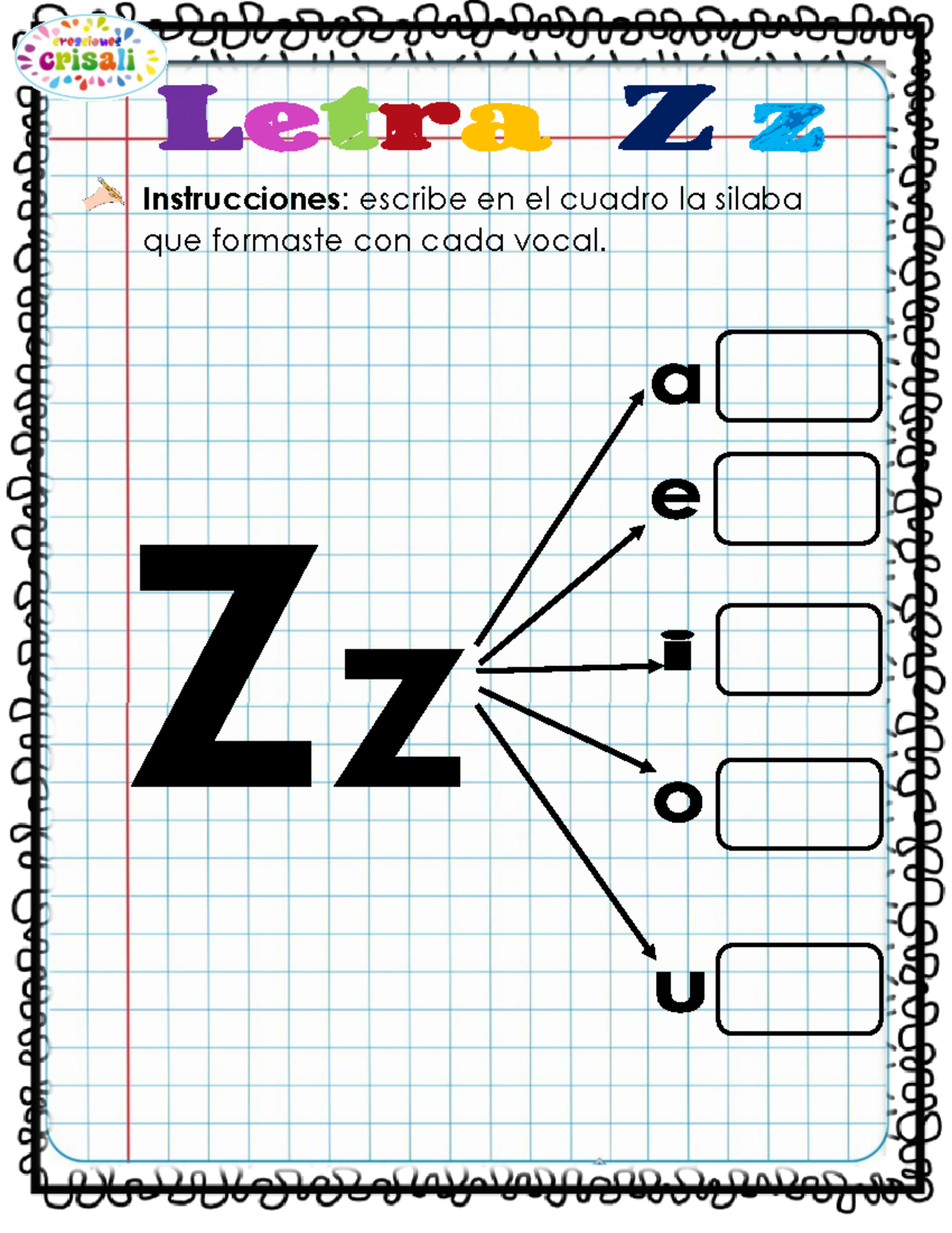 Ejercicios de la letra z - Instrucciones: escribe en el cuadro la ...