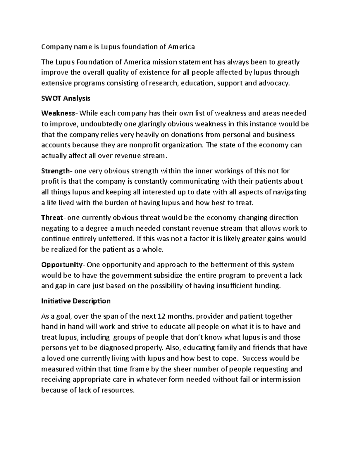 Lupus Project Company name is Lupus foundation of America The Lupus