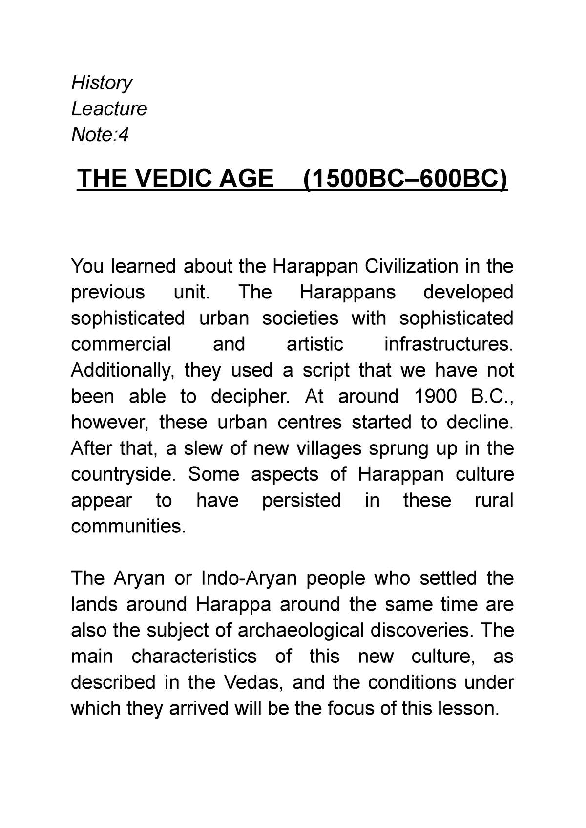 THE Vedic AGE (1500BC–600BC) - History Leacture Note: THE VEDIC AGE ...