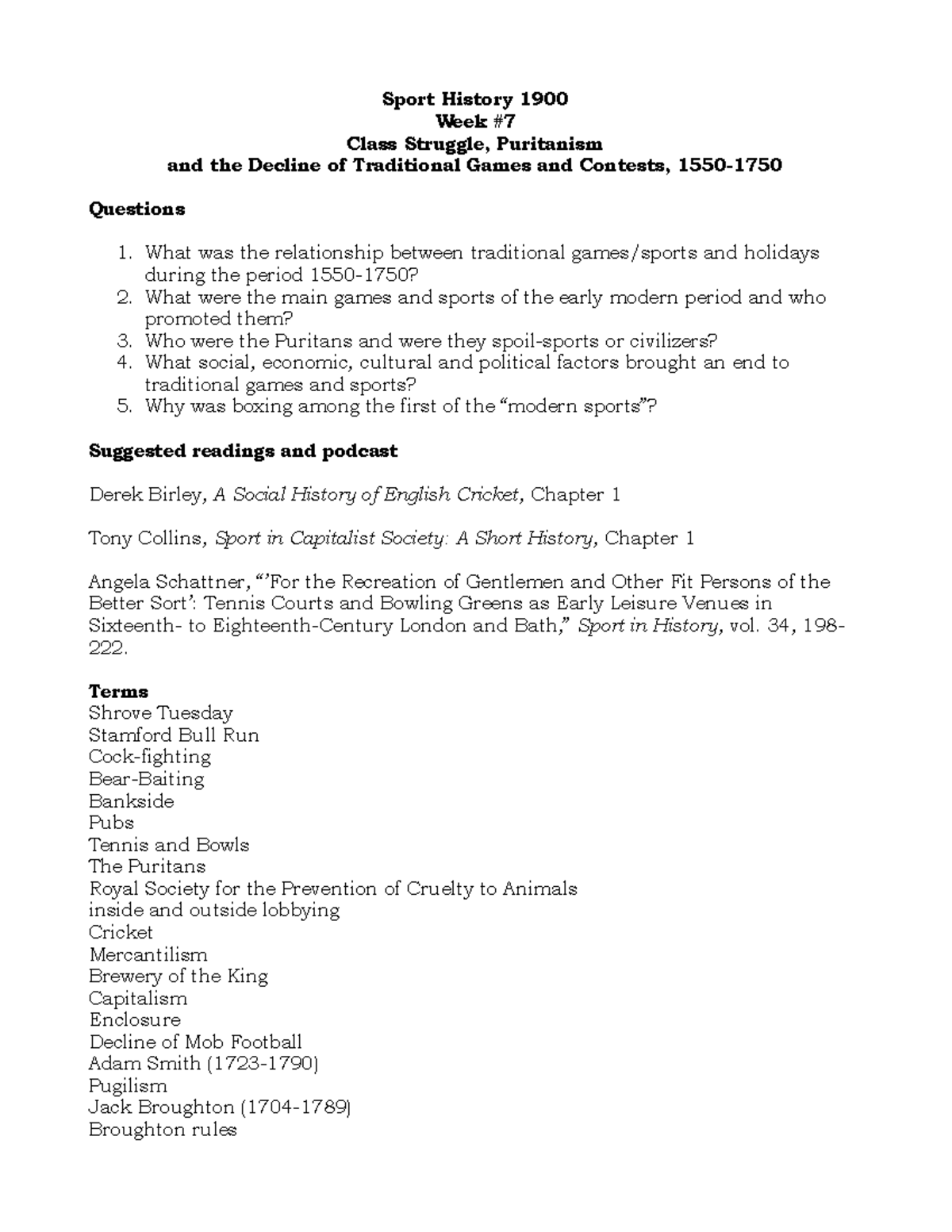 HIST 1900 - Notes week 7 - Sport History 1900 Week # Class Struggle ...