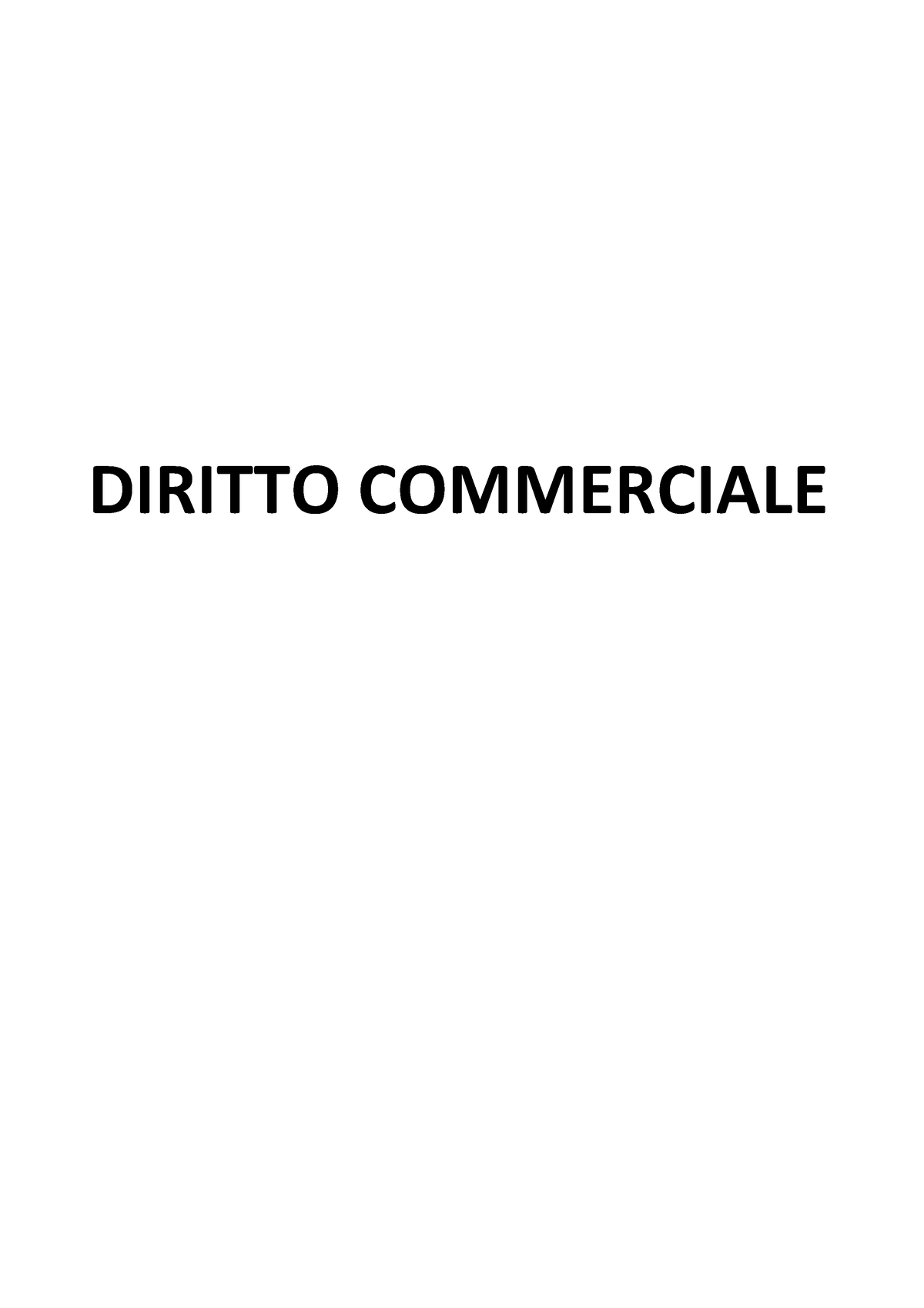 Diritto Commerciale - DIRITTO COMMERCIALE La Costituzione italiana ...