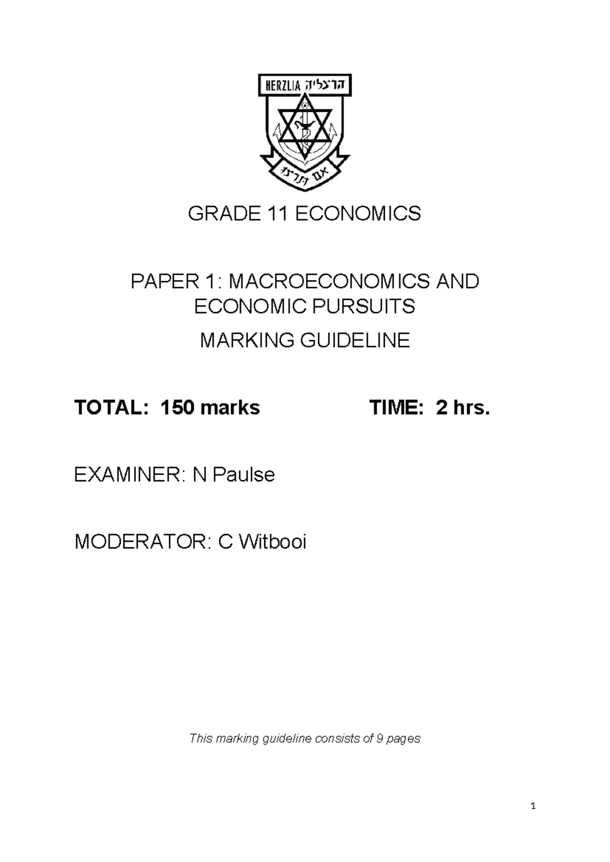 Grade 11 Economic 1 Memo Grade 11 Economics Paper 1 Macroeconomics And Economic Pursuits