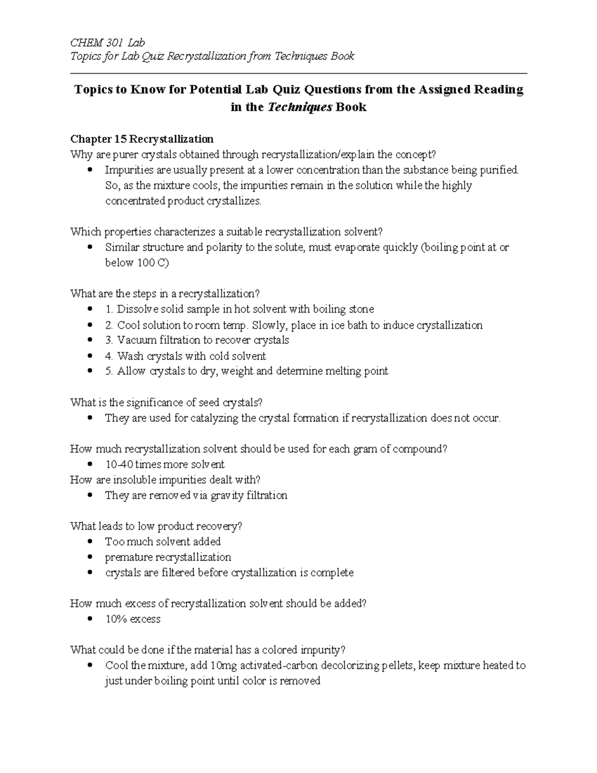 CHEM301 Lab Recrystallization Potential Quiz Questions Ch15 - CHEM 301 ...
