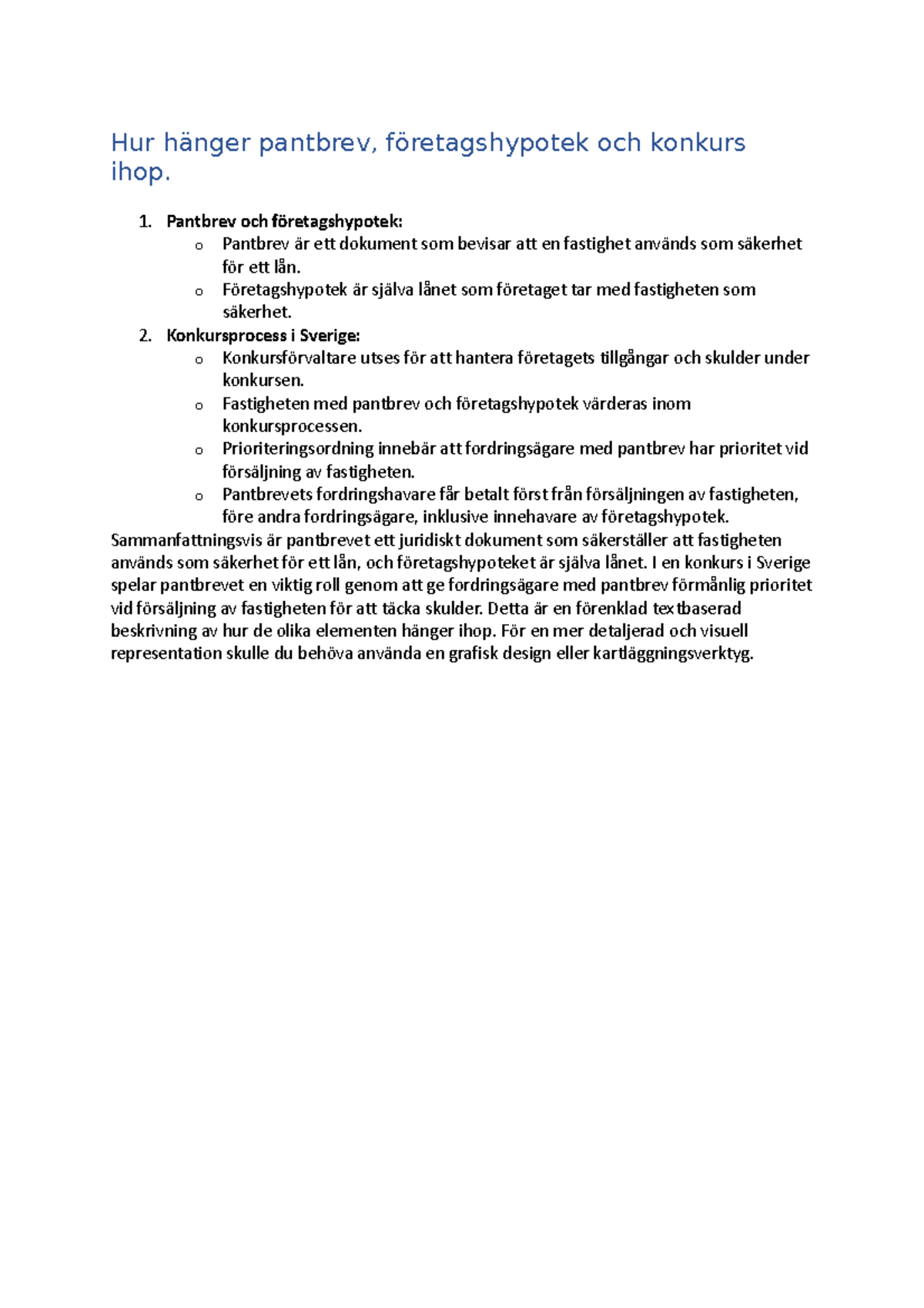 Hur hänger pantbrev, företagshypotek och konkurs ihop Pantbrev och