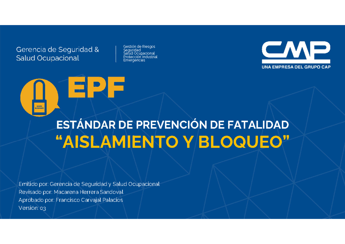 Aislamiento Y Bloqueo - ESTÁNDAR DE PREVENCIÓN DE FATALIDAD ...