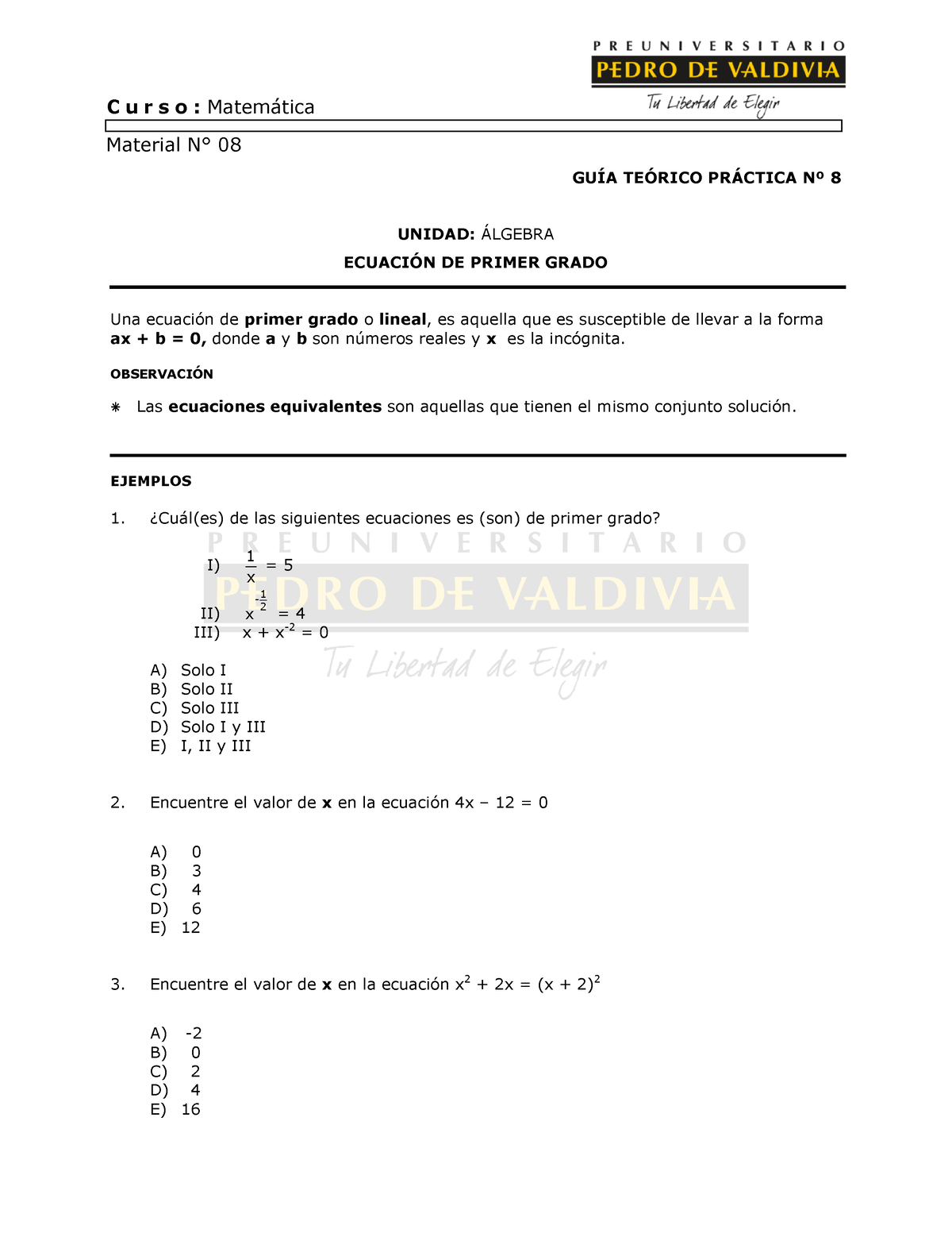 Ecuaciones De Primer Grado I - C U R S O : Matem·tica Material N∞ 08 ...