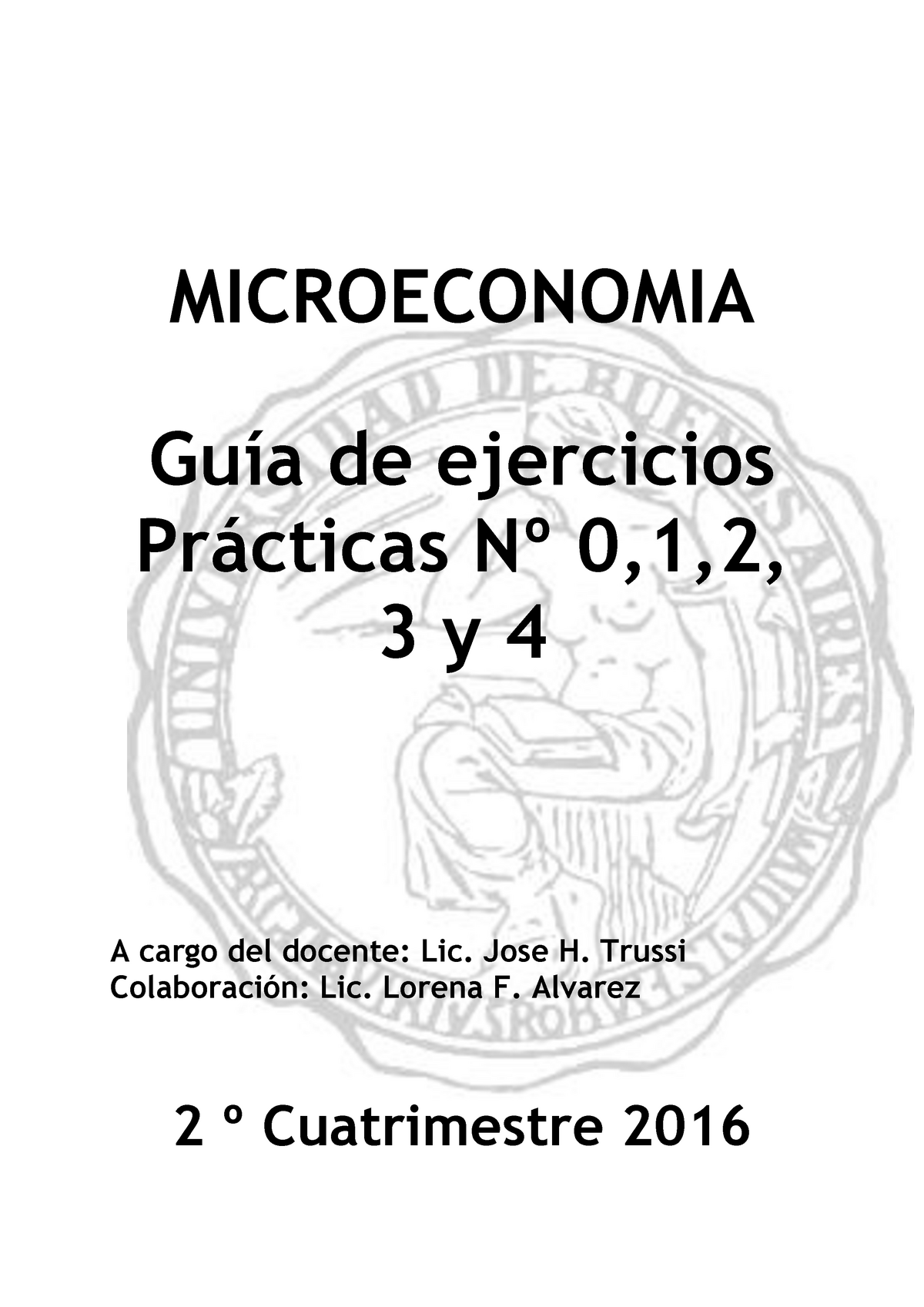 Microeconomia - Practica 1º Parcial - MICROECONOMIA Guía De Ejercicios ...