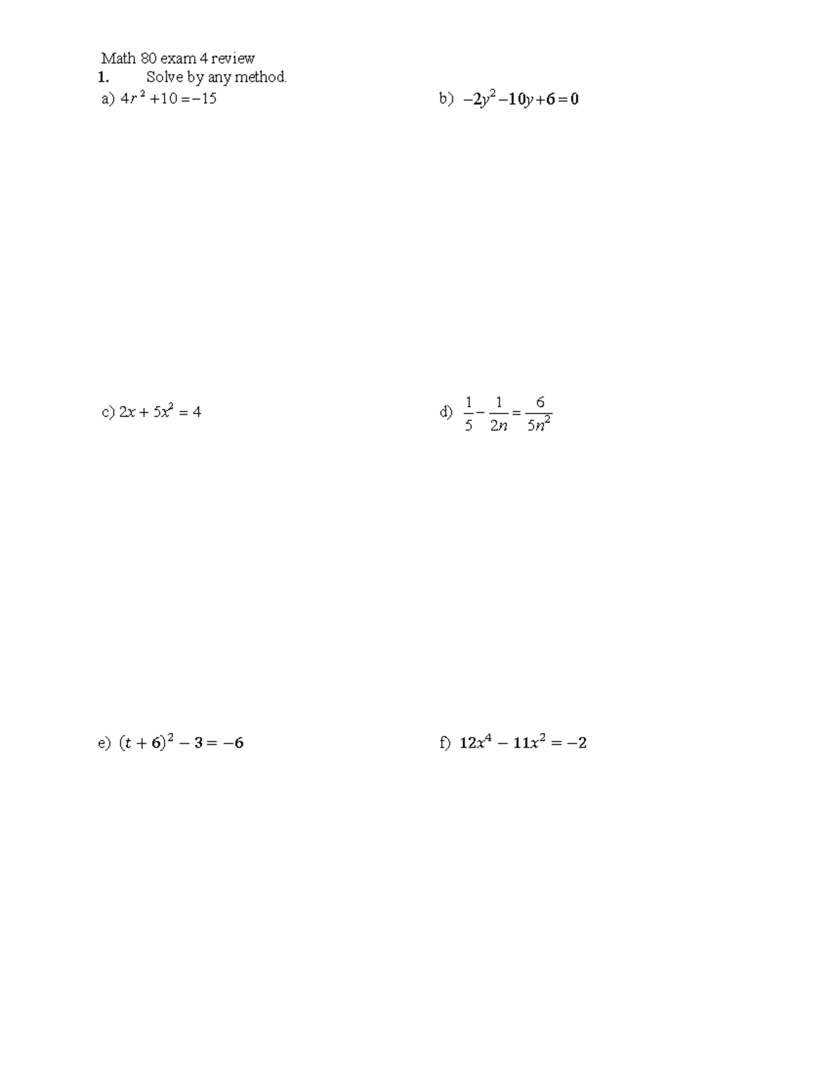 80-revexam 4-Ch 8, 9 - Math 80 exam 4 review 1. Solve by any method. 4 ...