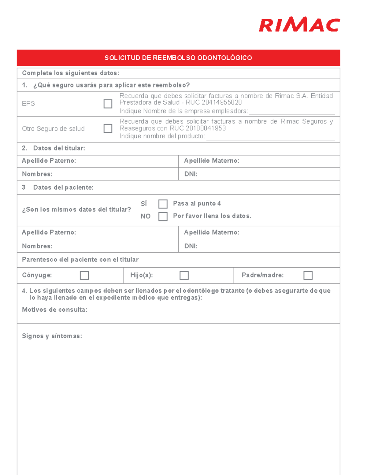 Solicitud Odontologico 2019 - Complete los siguientes datos:1 ...