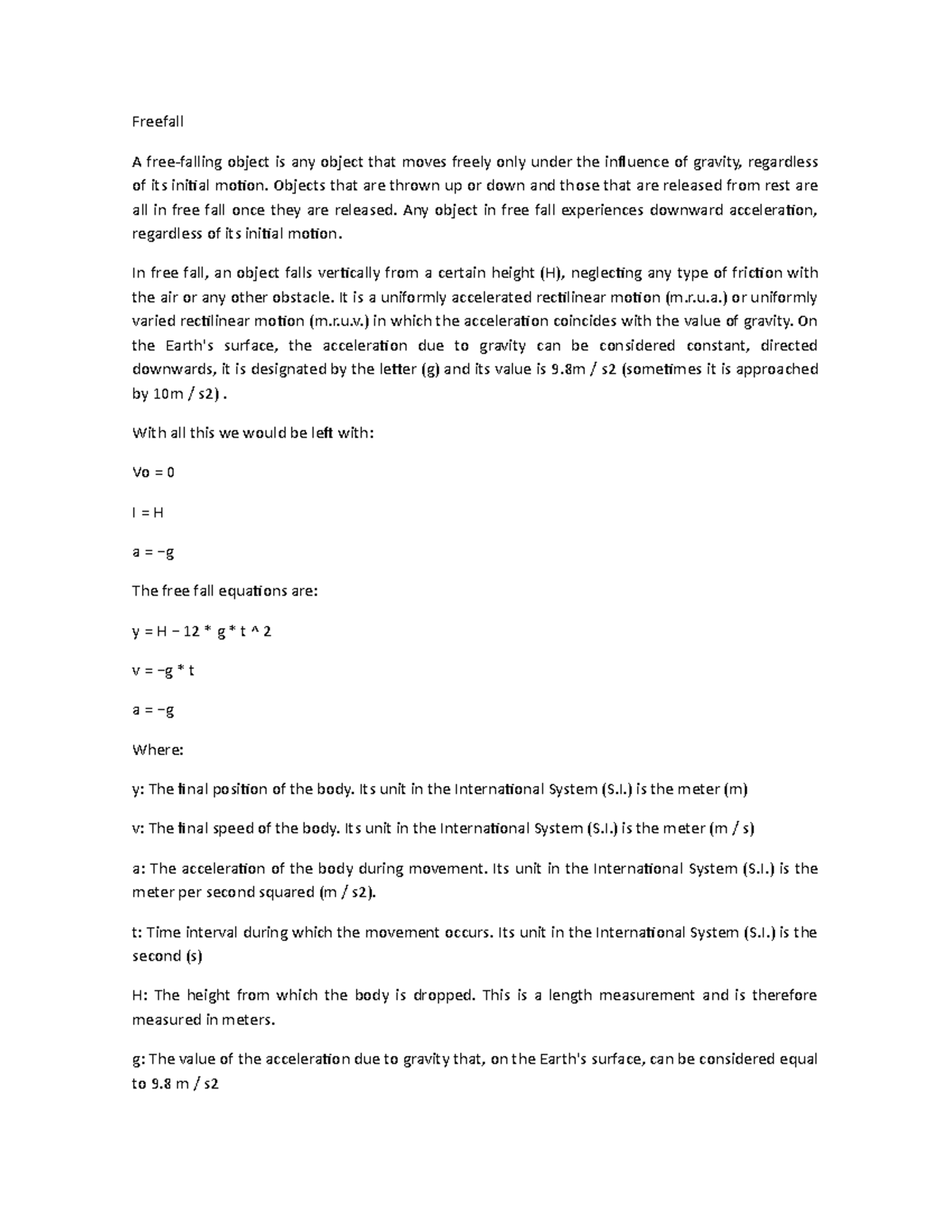 Freefall - Lecture notes 1 - Freefall A free-falling object is any ...