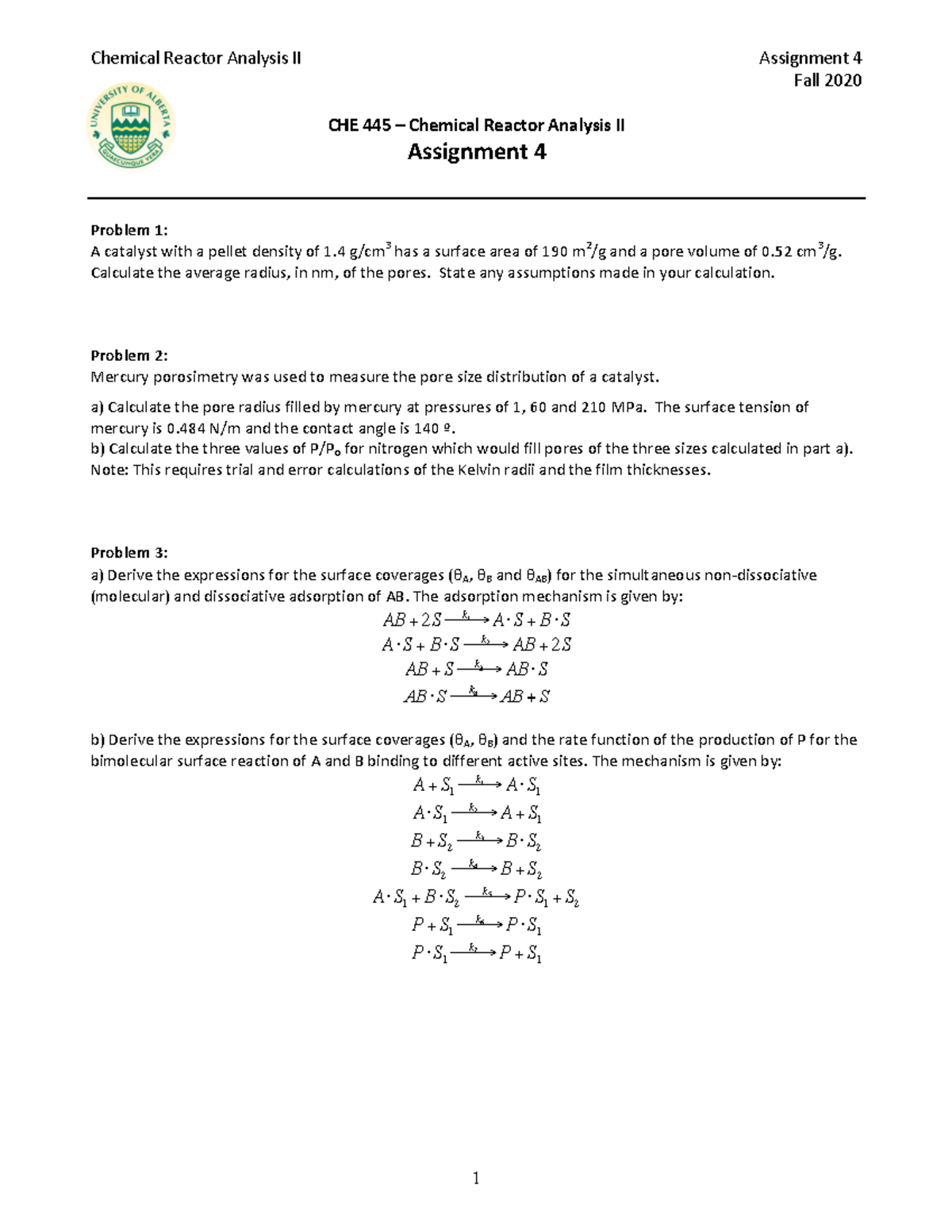 Assignment 4 - Chemical Reactor Analysis II Assignment Fall 1 CHE 4 45 ...