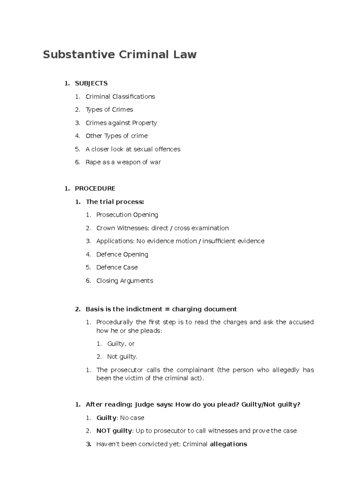 Substantive Criminal Law - SUBJECTS 1. Criminal Classifications 2 ...