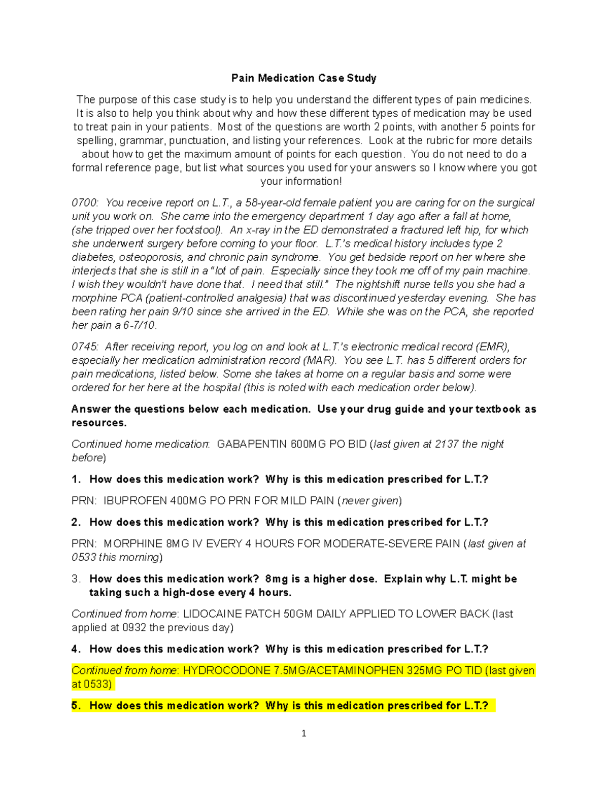 asdasdasdasdsad Pain Medication Case Study The purpose of this case