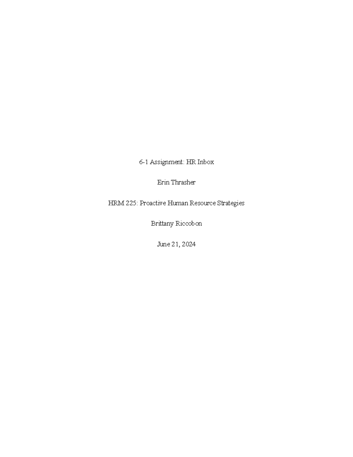 HRM6-1HRInbox - REceived A - 6-1 Assignment: HR Inbox Erin Thrasher HRM ...