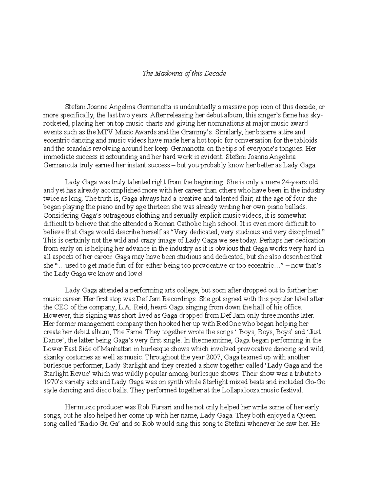 The Madonna of this Decade The Madonna of this Decade Stefani Joanne