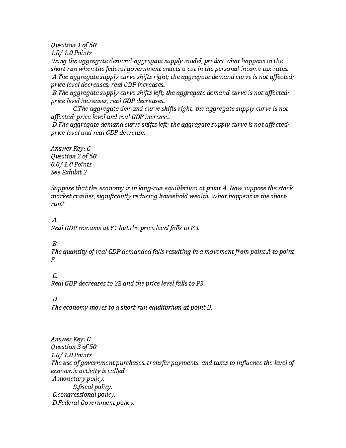 HW 3 - Aggregate D&S - Question 1 of 50 1/ 1 Points Using the aggregate ...