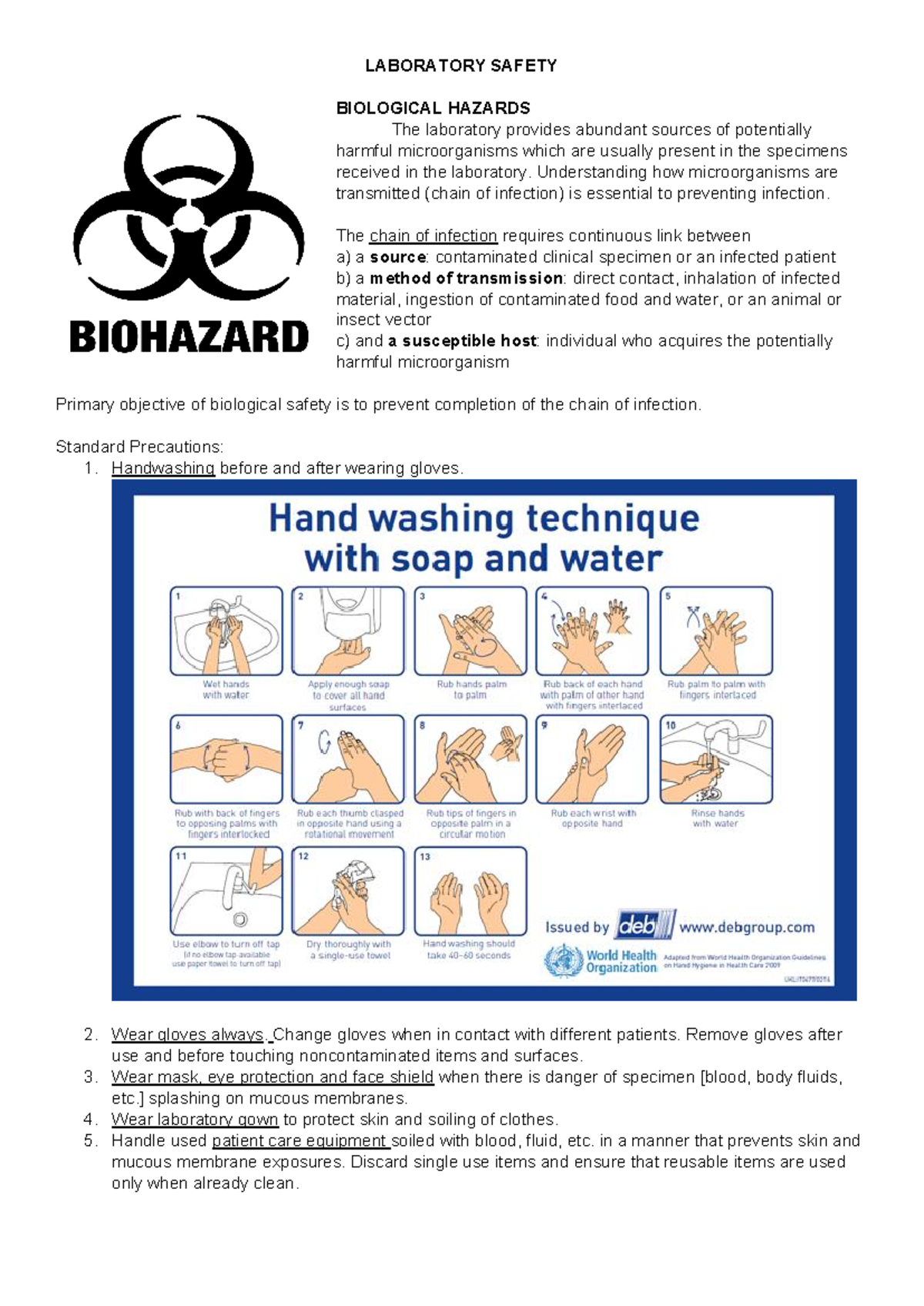 2 yes LABORATORY SAFETY BIOLOGICAL HAZARDS The laboratory provides