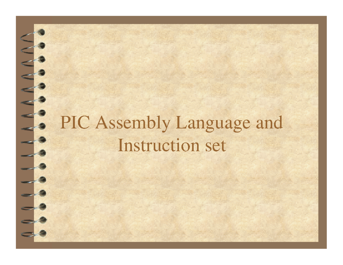 PIC Assembly Language and Instruction SetB PIC Assembly Language and
