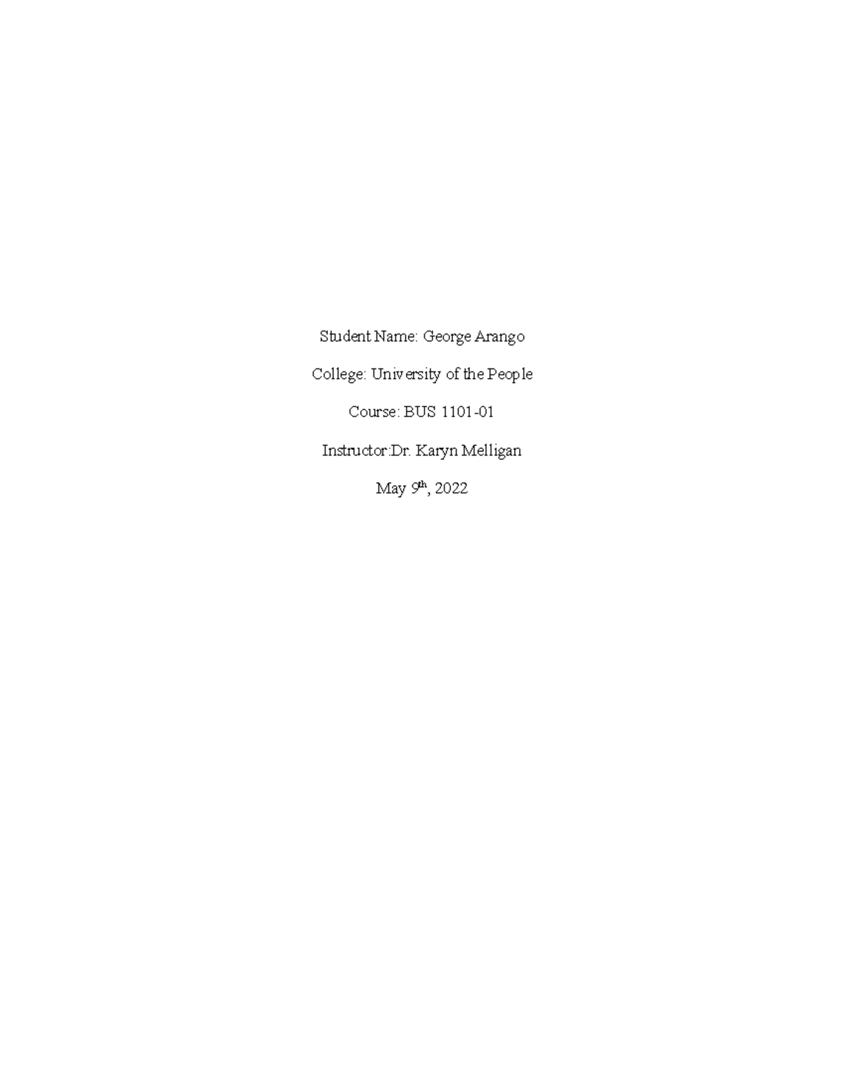 Discussion wk 5.term 4 - Student Name: George Arango College ...