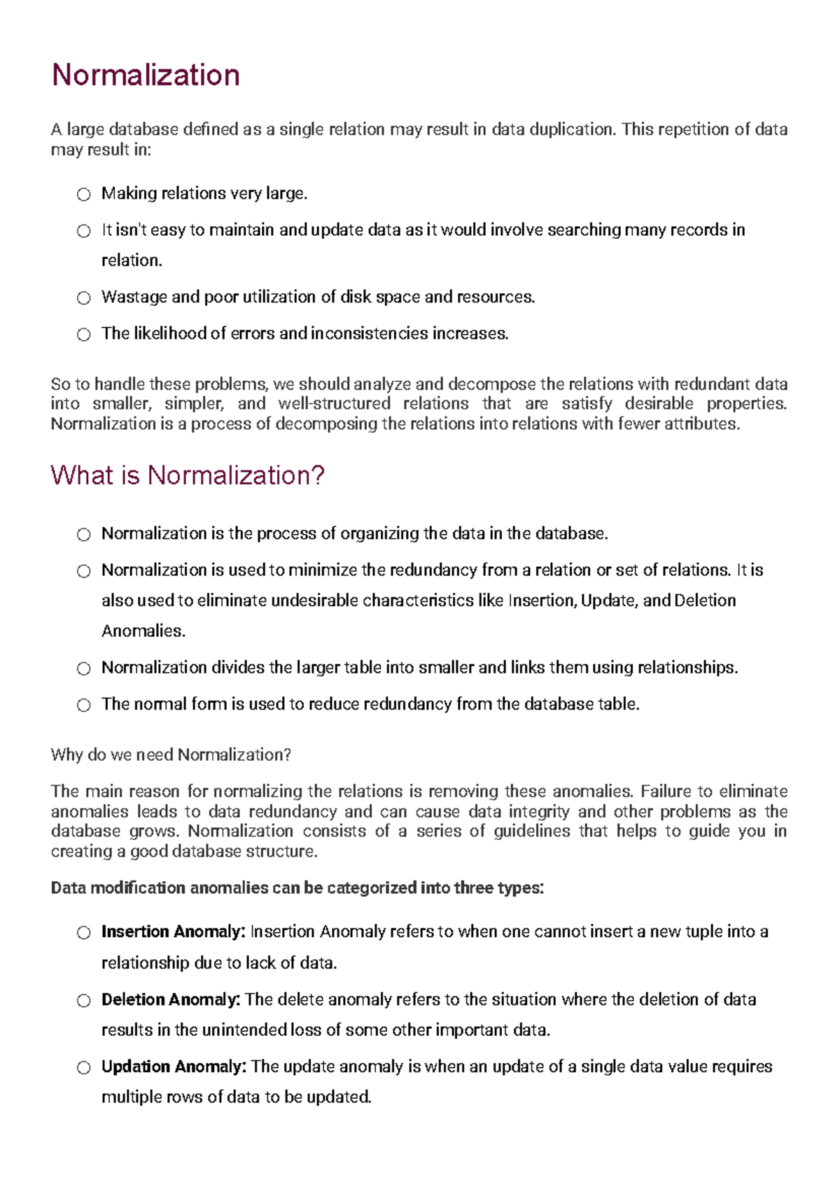 Normalization - good - Normalization A large database defined as a ...