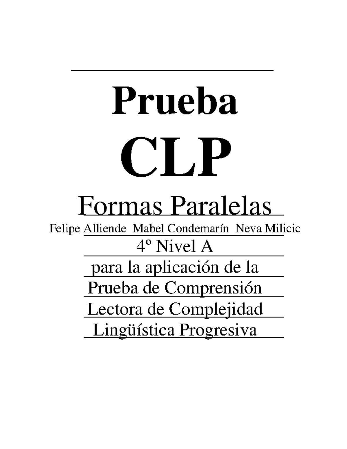 Protocolo Clp 4 A Pruebas De Comprensión Lectora Y Producción De Texto Cl Pt Prueba Clp 7014