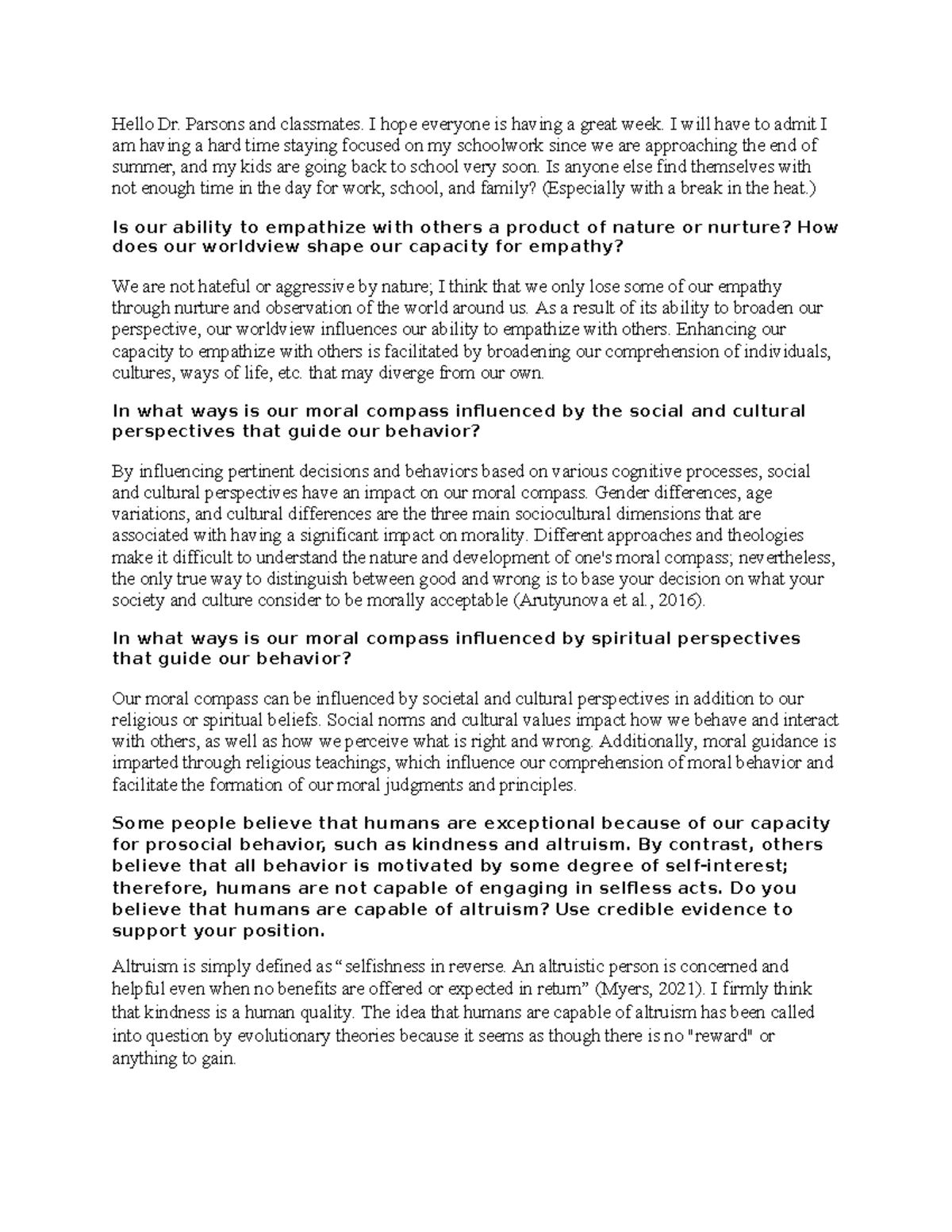 Module 6 Discussion - Hello Dr. Parsons and classmates. I hope everyone ...