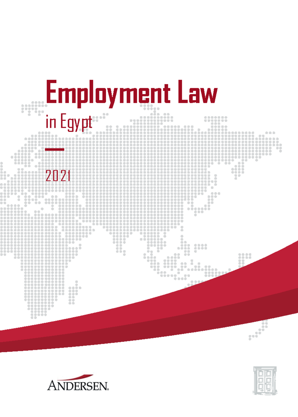 Employment-in-Egypt - Medule Six - Employment Law in Egypt 202 1 ...