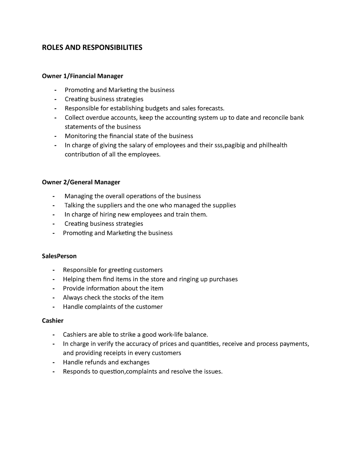 Business Plan Employee Description ROLES AND RESPONSIBILITIES Owner 1 