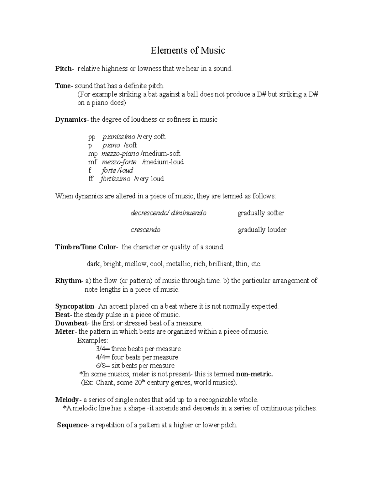 Elements of Music - Elements of Music Pitch- relative highness or ...