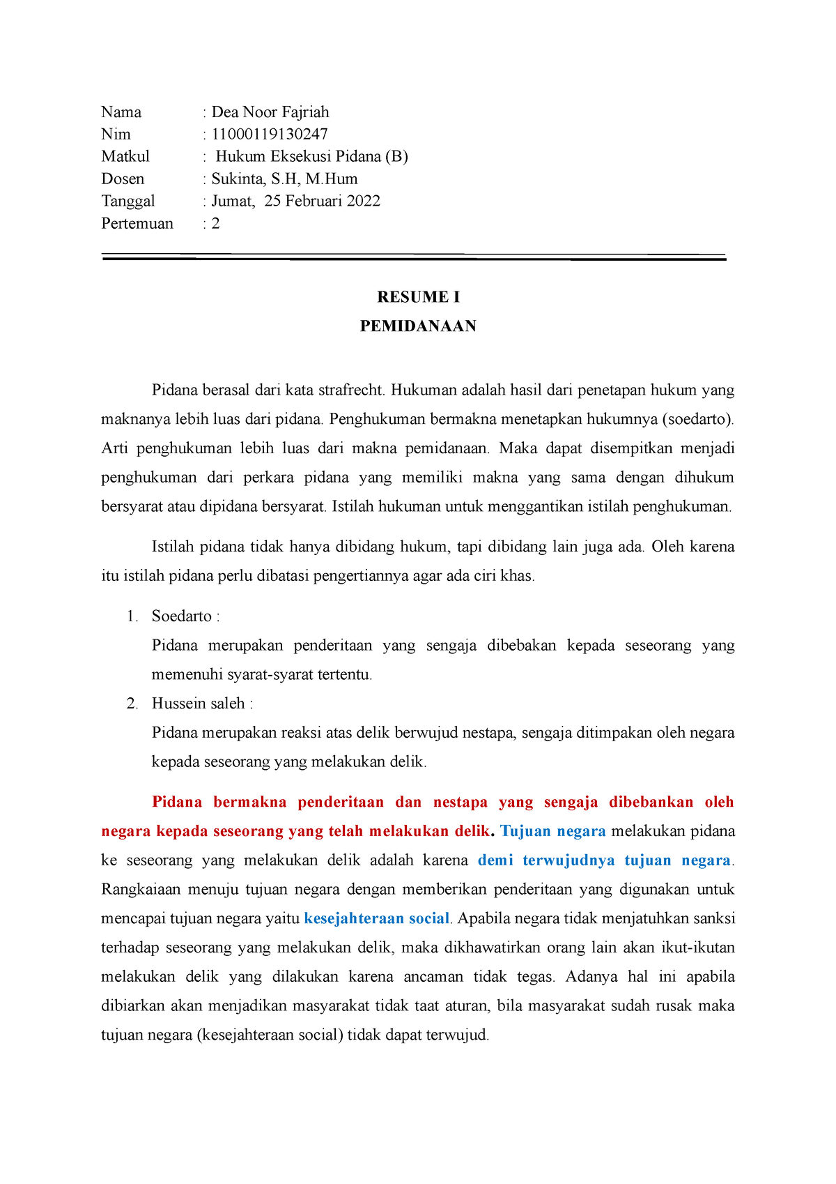 Eksekusi Pidana B Resume I (25 FEB) - Nama : Dea Noor Fajriah Nim ...