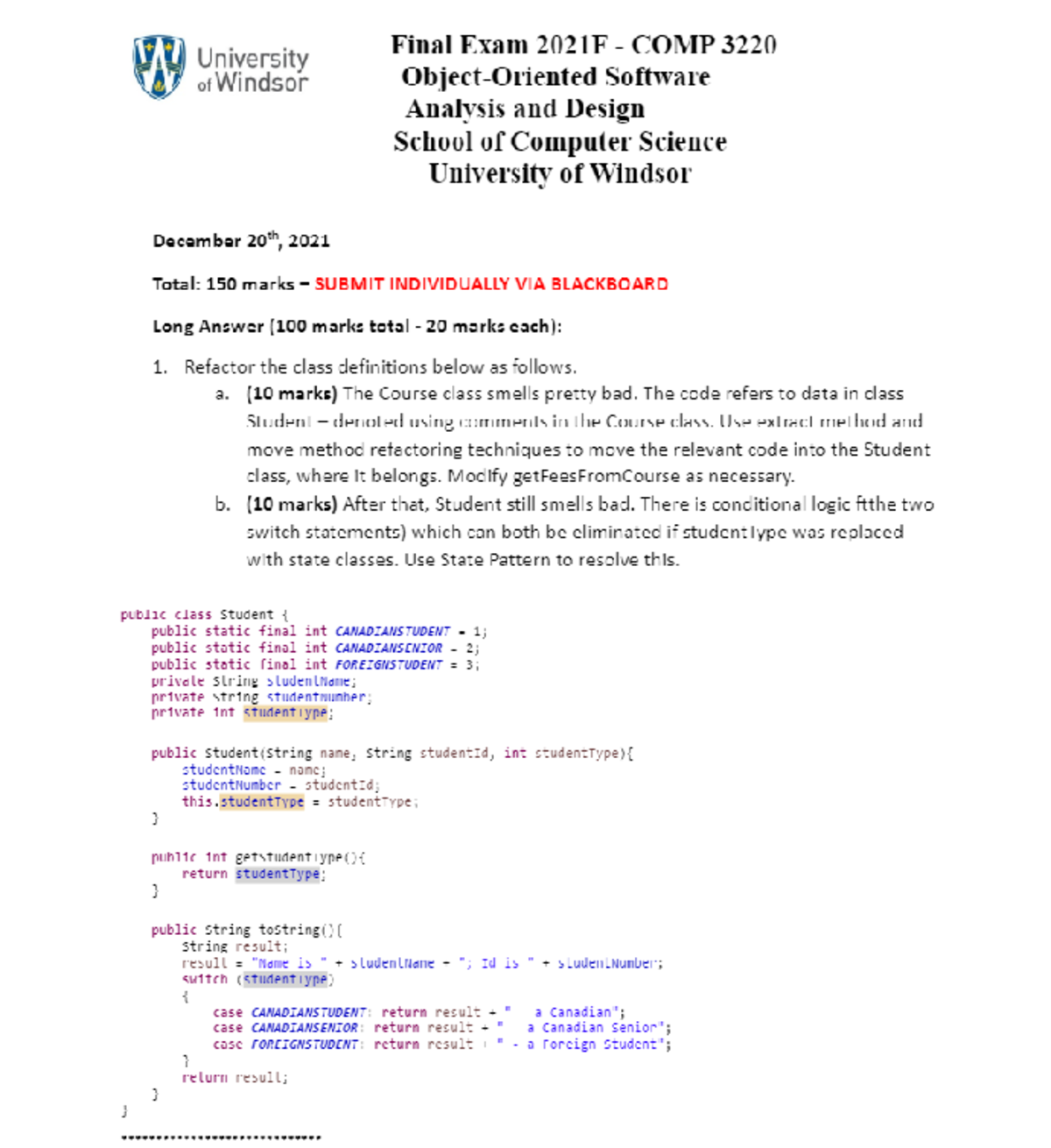 3220 past exam - Final exam - Final Exam 2021F COMP 3220 University of ...