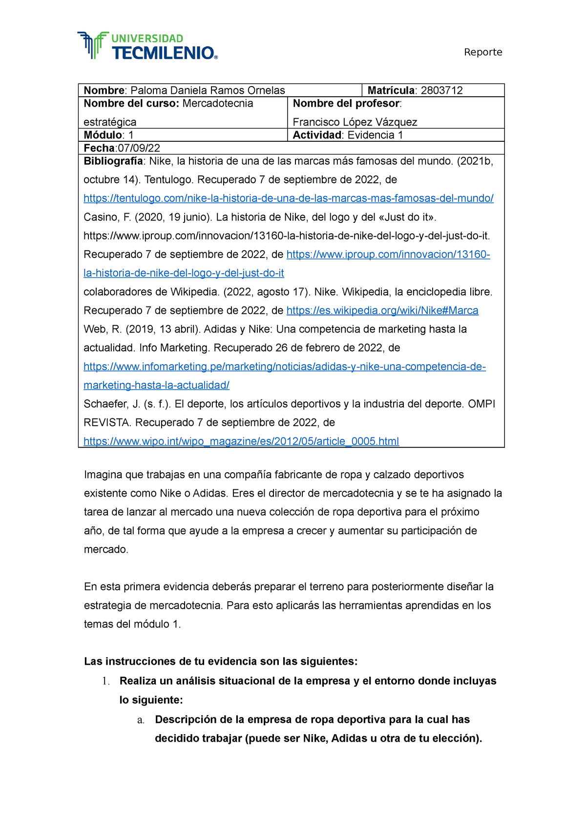 Evidencia 1. merca estratégica - Nombre: Paloma Daniela Ramos Ornelas  Matrícula: 2803712 Nombre del - Studocu