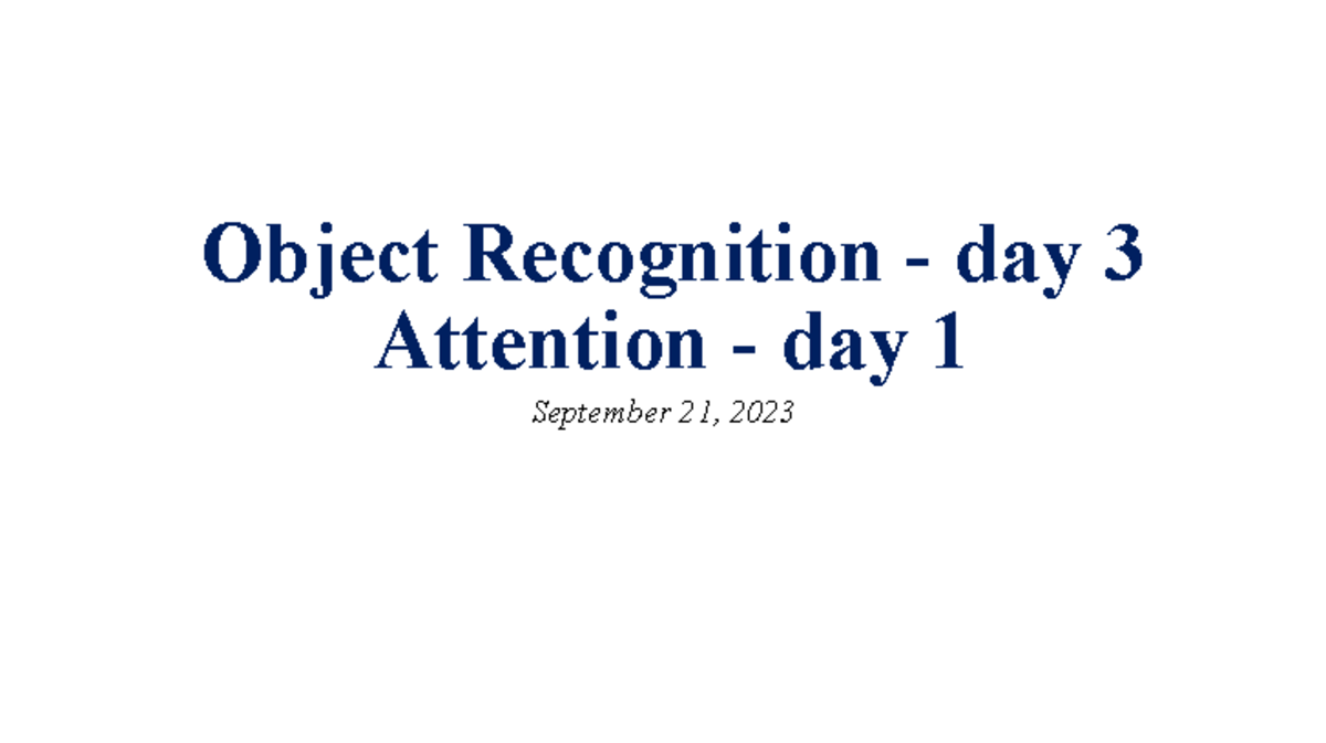 L9-attention-01 2023 posted - Object Recognition - day Attention - day ...